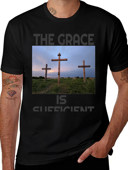 The Grace Is Sufficient T-Shirt