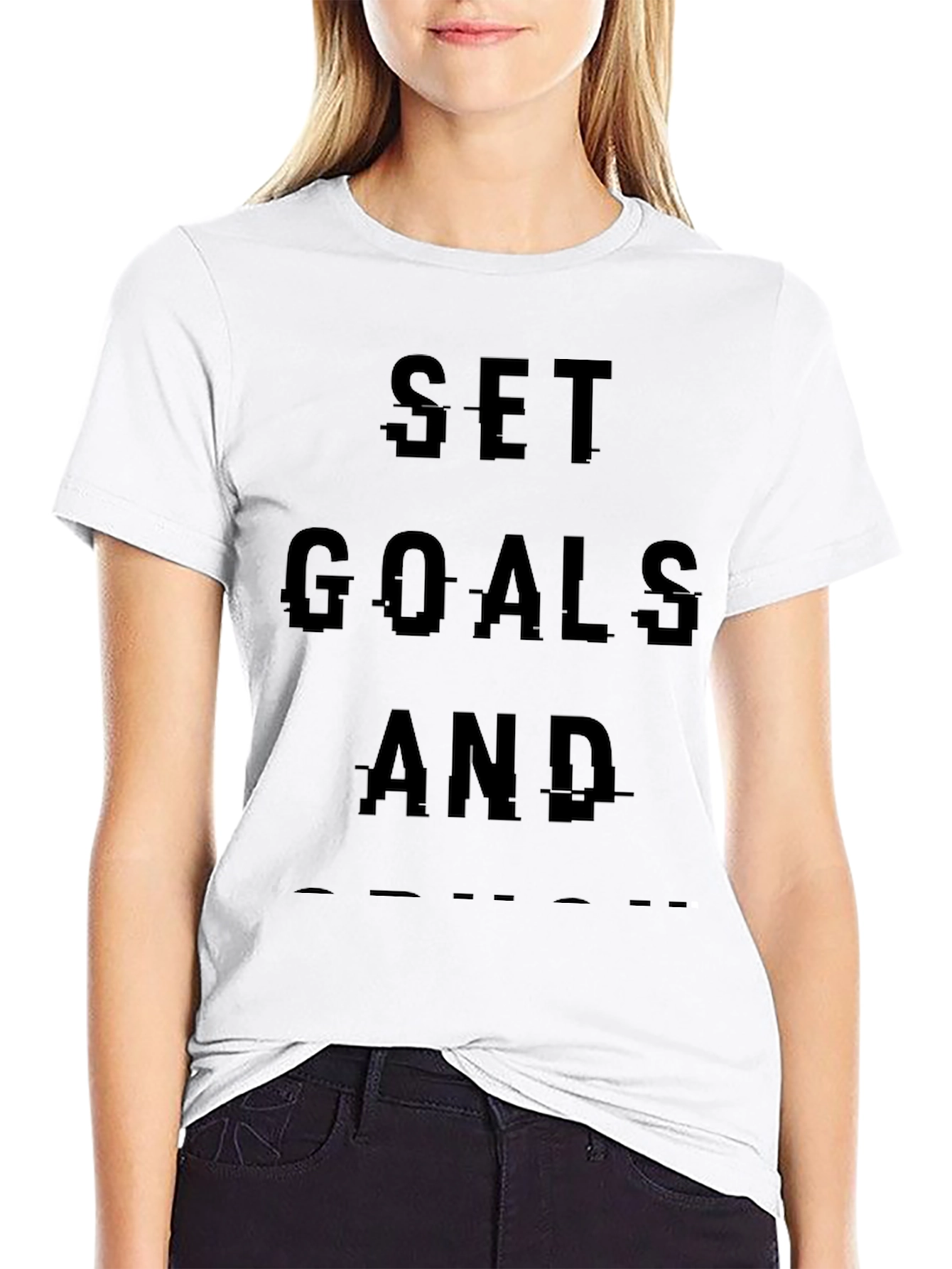Motivational Set Goals T-Shirt