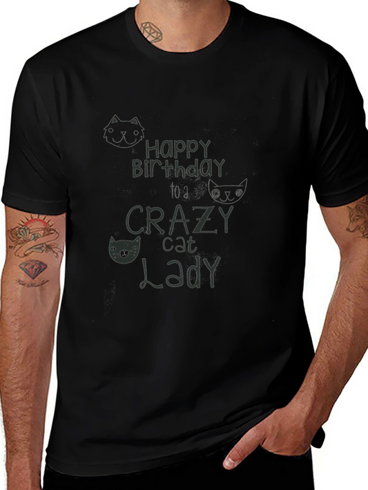 Crazy Cat Lady Birthday T-Shirt