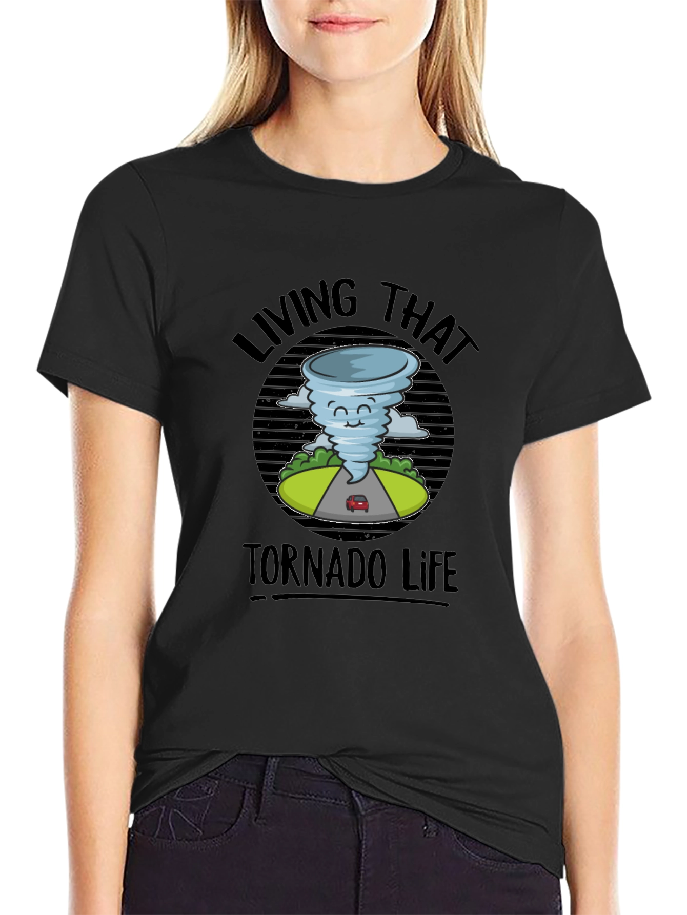 Living That Tornado Life T-Shirt