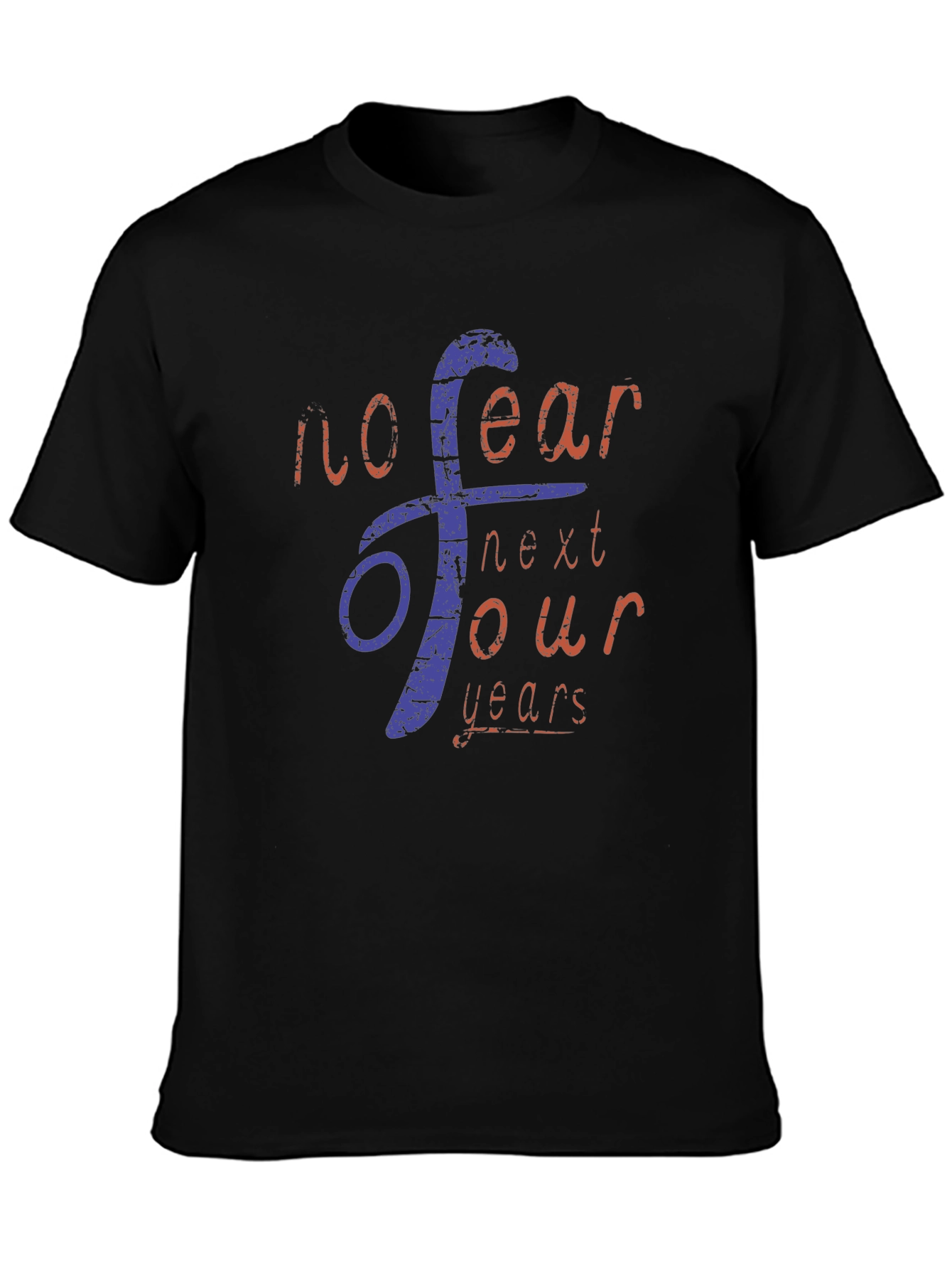 No Fear Next Four Years Graphic Tee