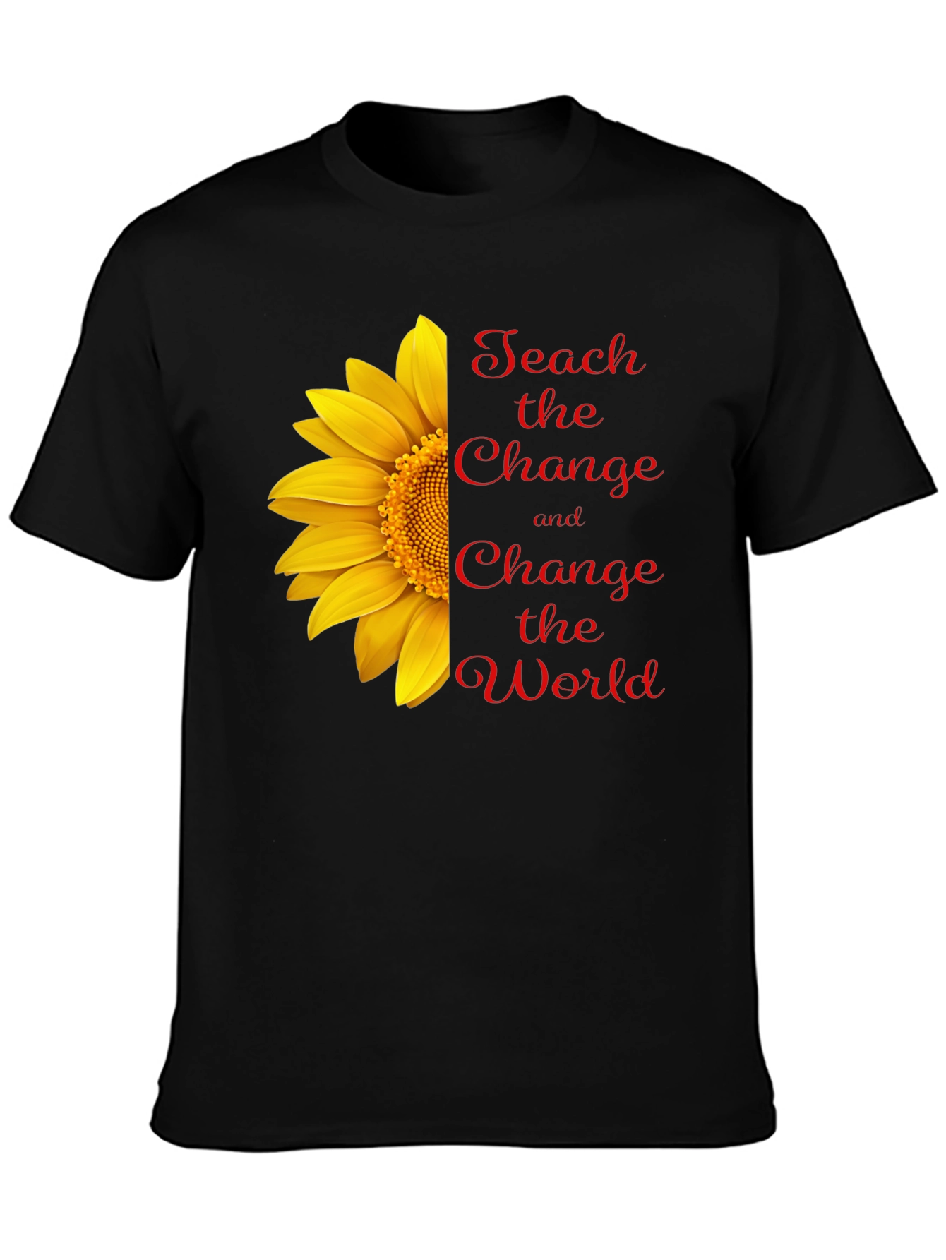 Teach Change T-Shirt - Sunflower Graphic Tee