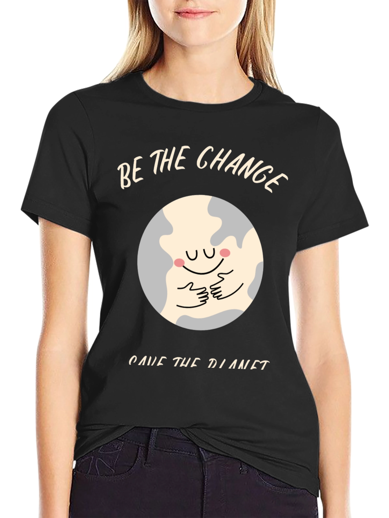 Be The Change Save The Planet Black T-Shirt