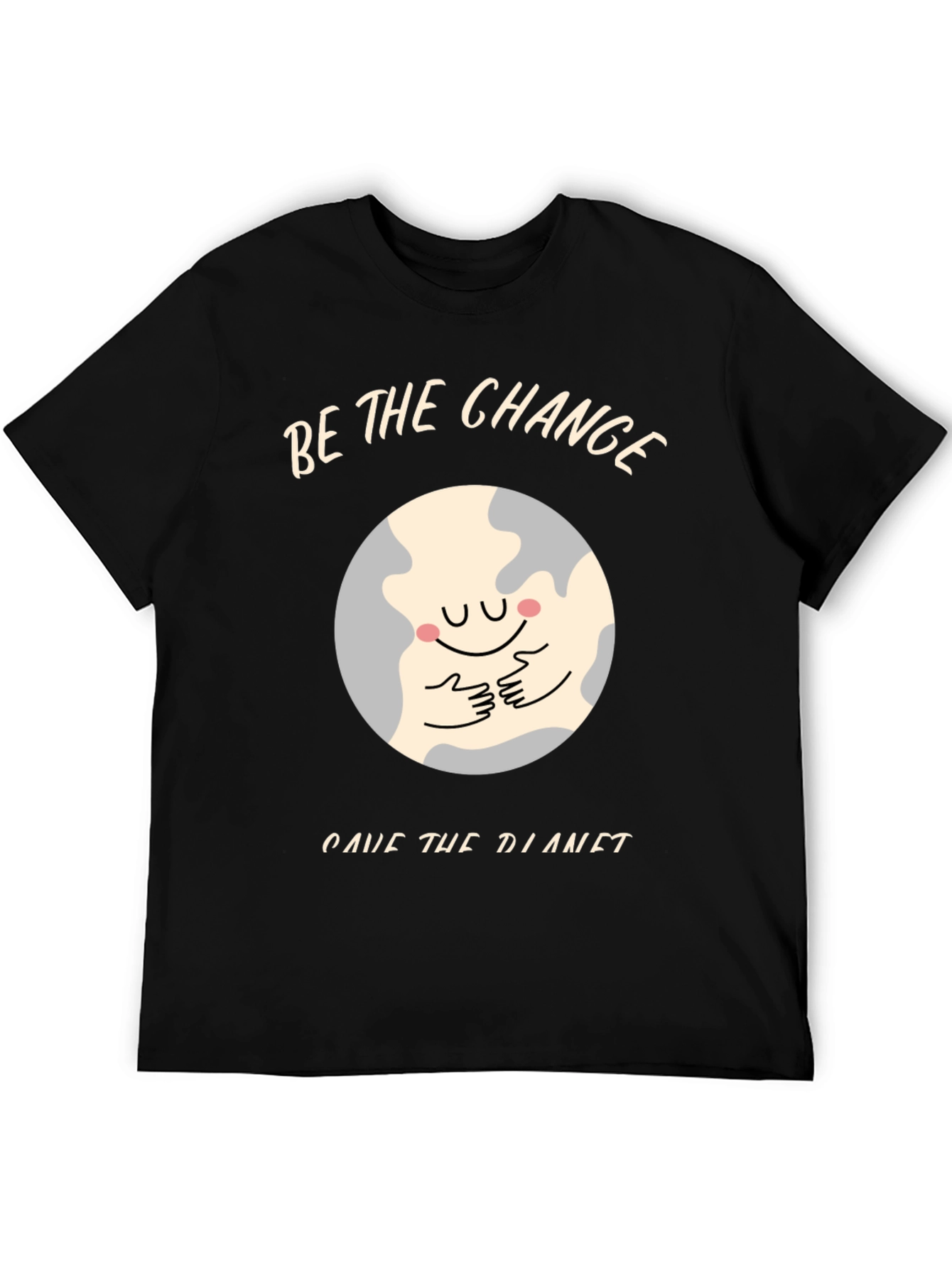 Be The Change Save The Planet Black T-Shirt