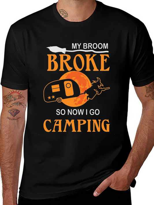 Funny Witch Camping T-Shirt - My Broom Broke
