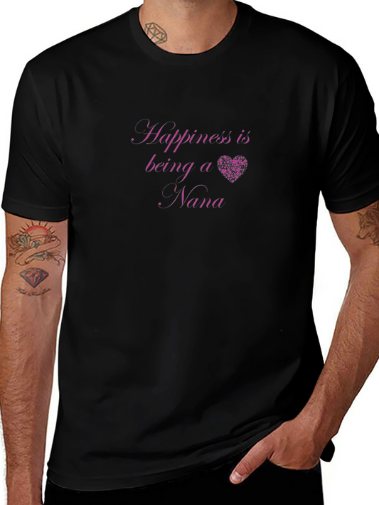 Happiness is being a Nana T-Shirt