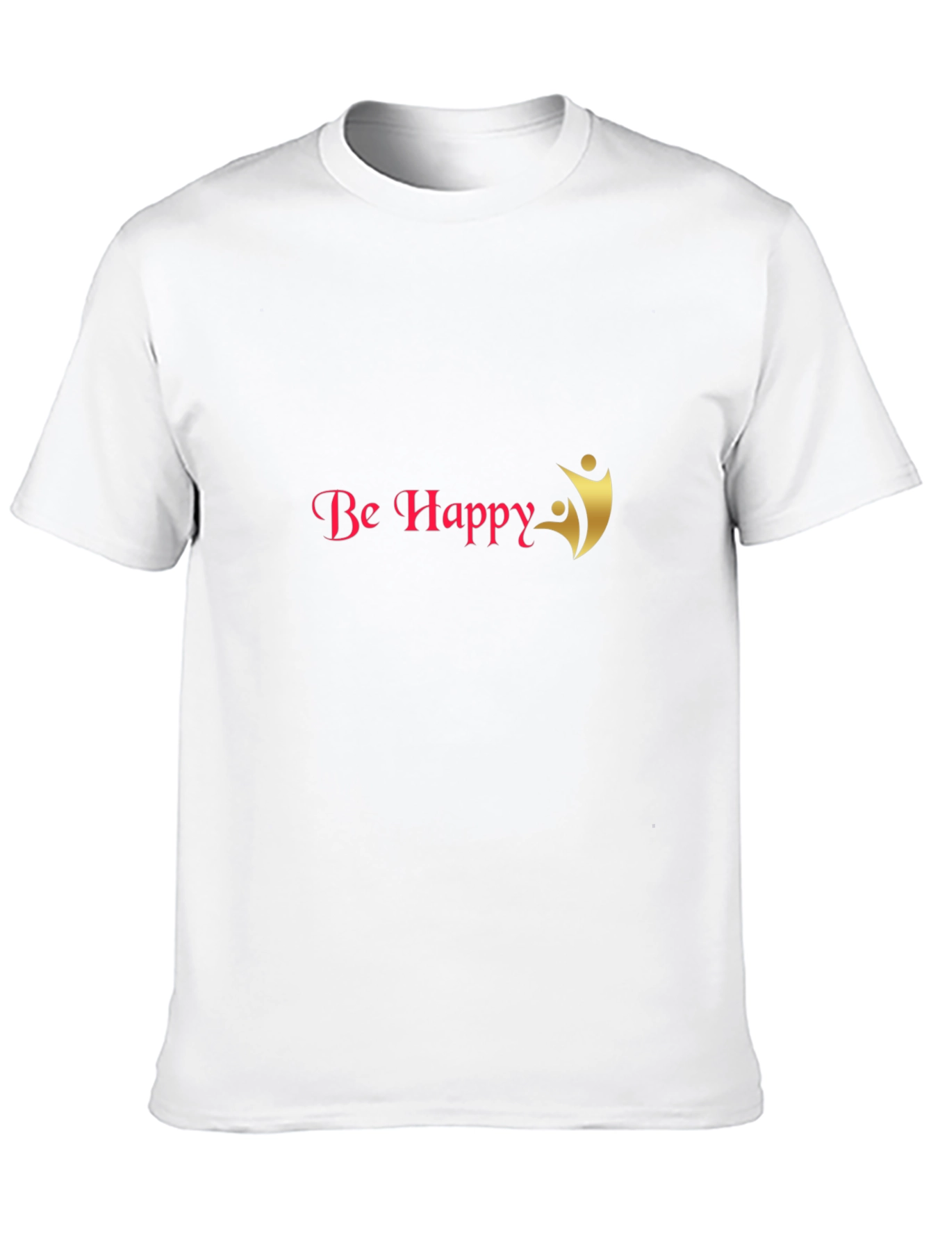 Be Happy T-Shirt