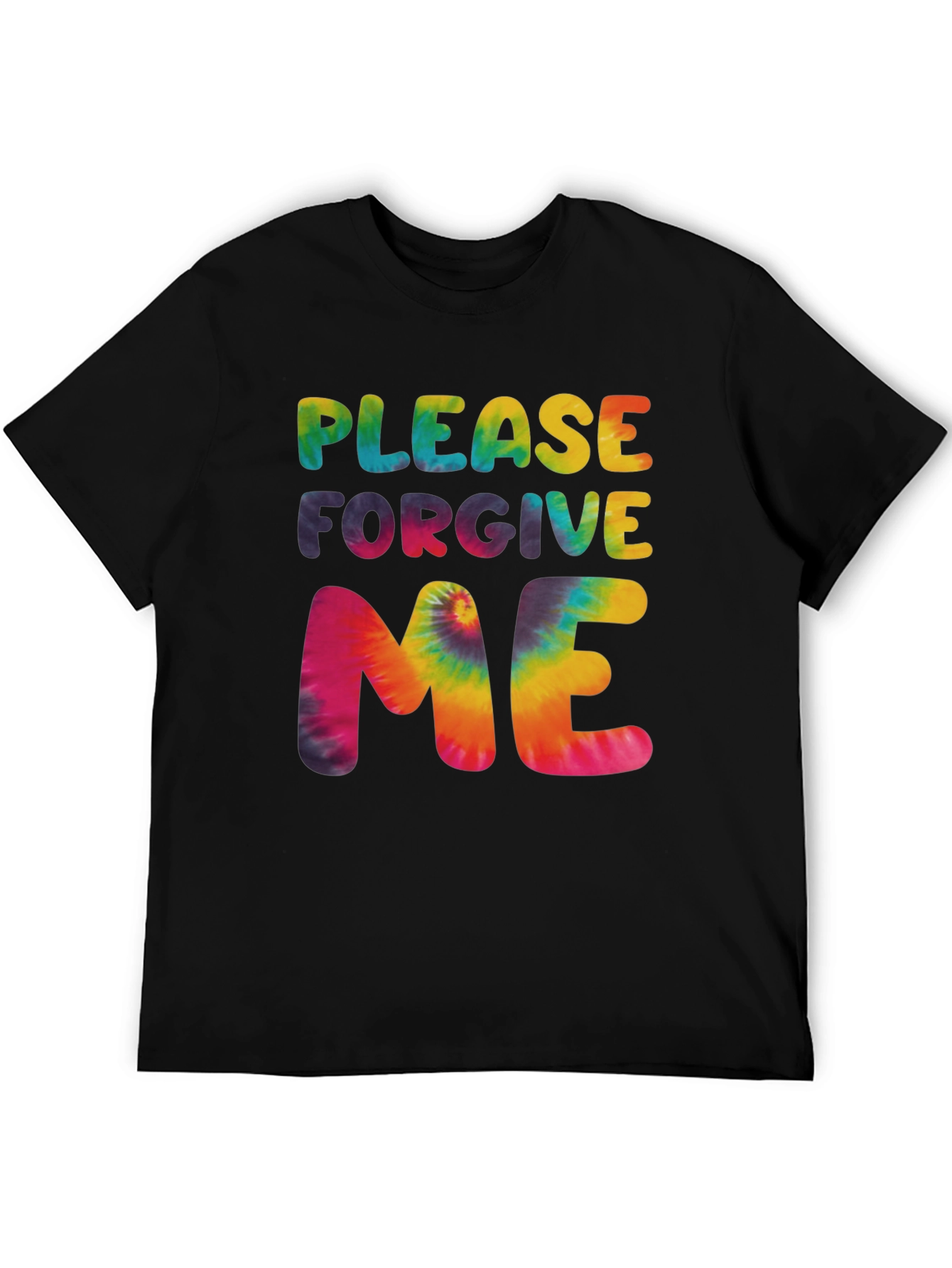 Please Forgive Me Tie Dye Graphic T-Shirt