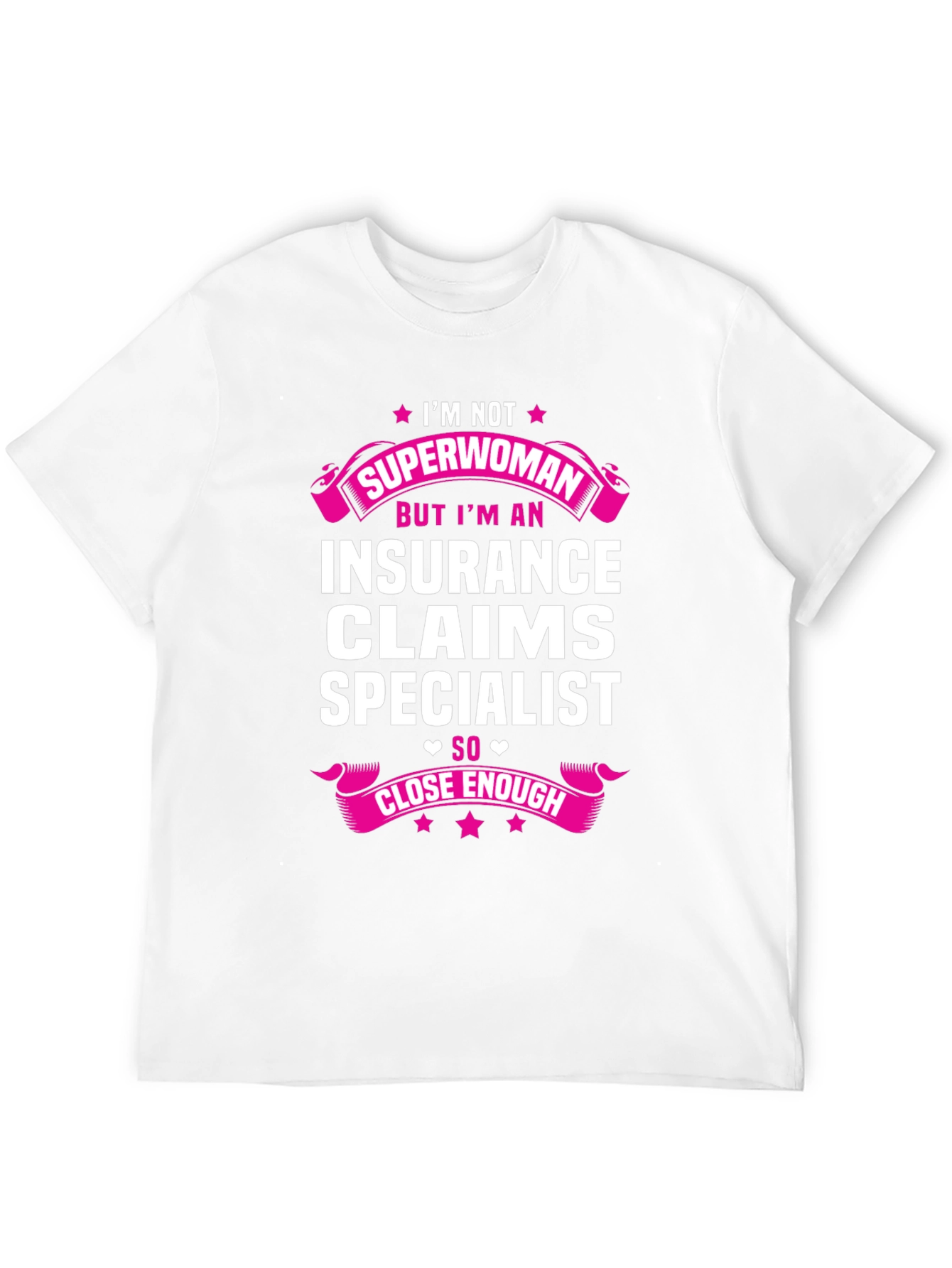 Insurance Claims Specialist T-Shirt