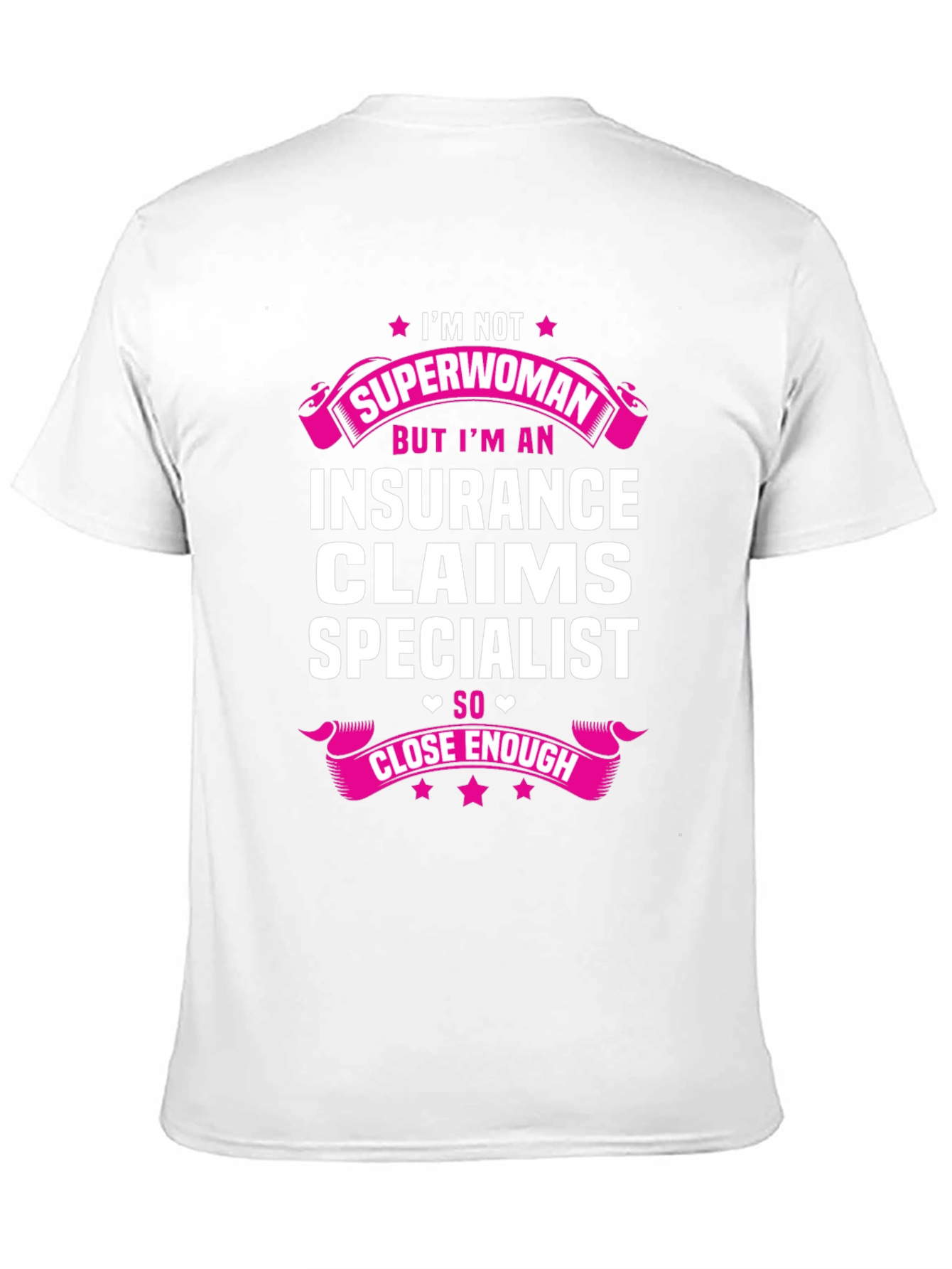 Insurance Claims Specialist T-Shirt