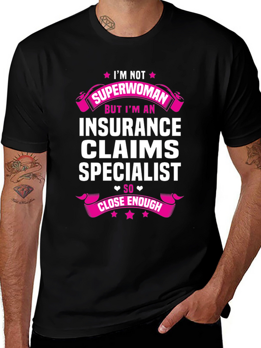Insurance Claims Specialist T-Shirt