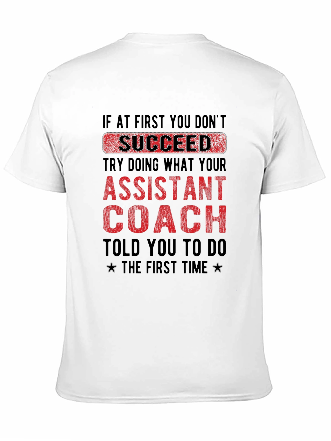 Assistant Coach T-Shirt Funny Slogan