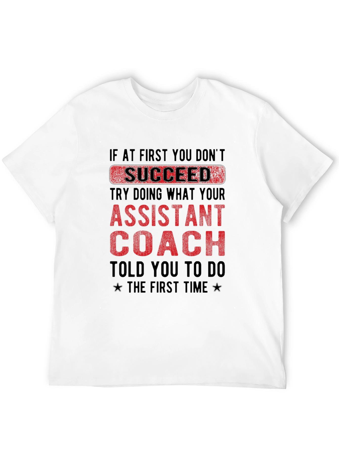 Assistant Coach T-Shirt Funny Slogan