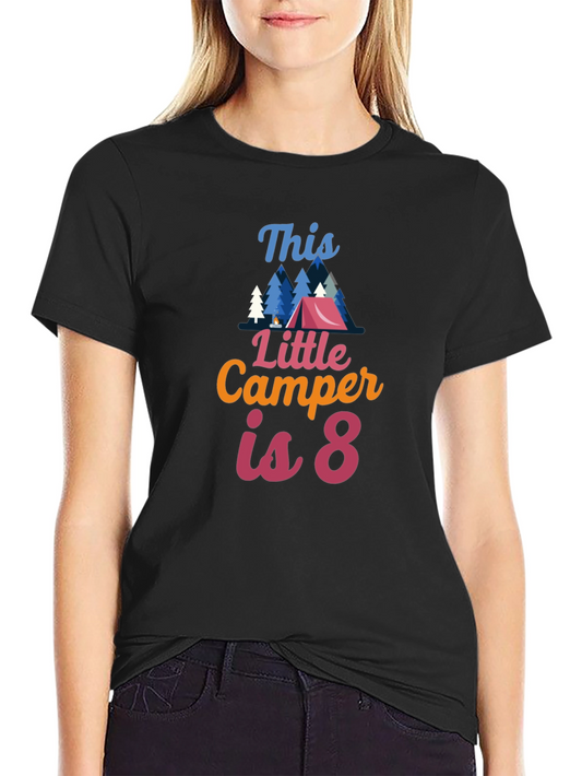This Little Camper is 8 T-Shirt