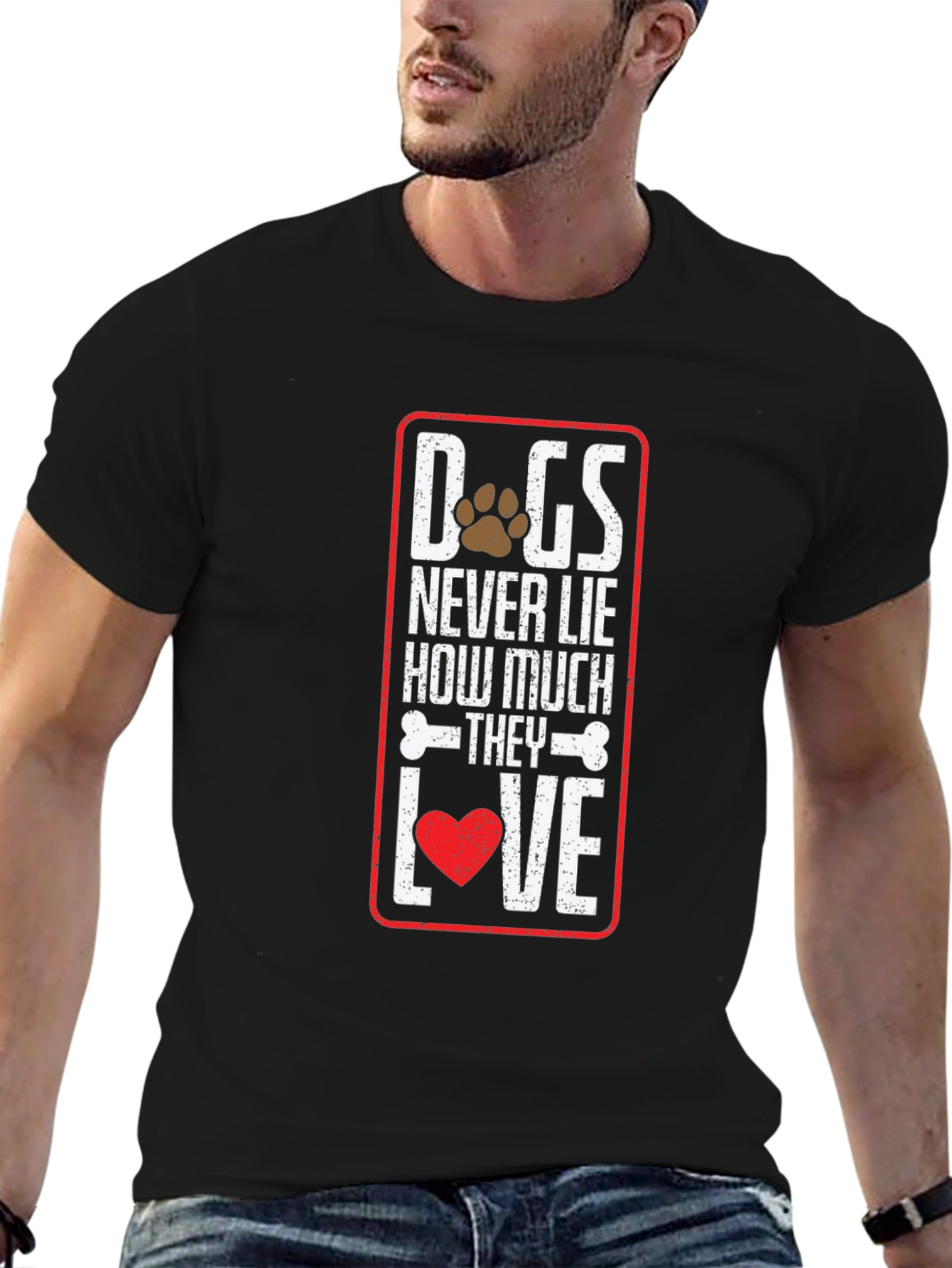 Dog Lover T-Shirt: Never Lie How Much They Love