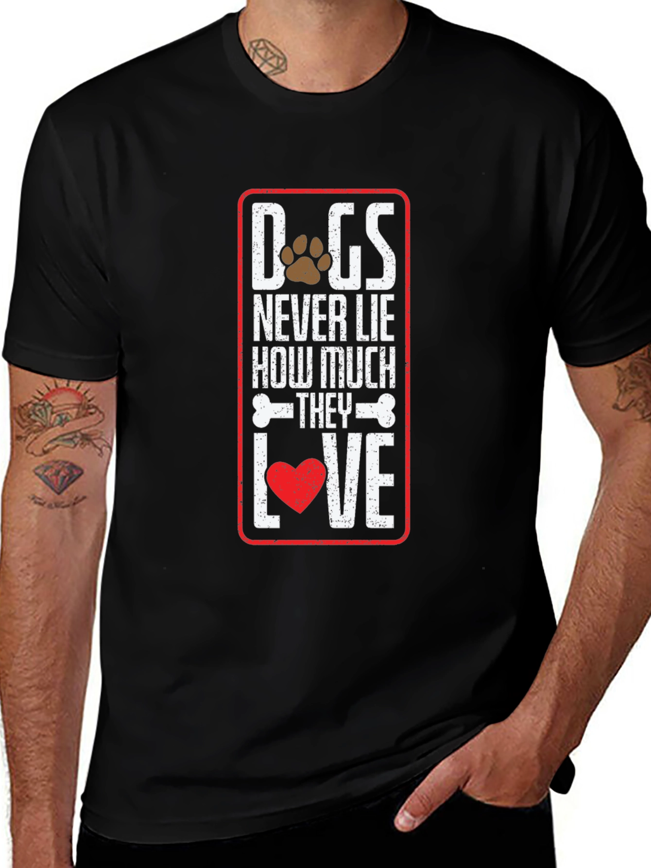 Dog Lover T-Shirt: Never Lie How Much They Love