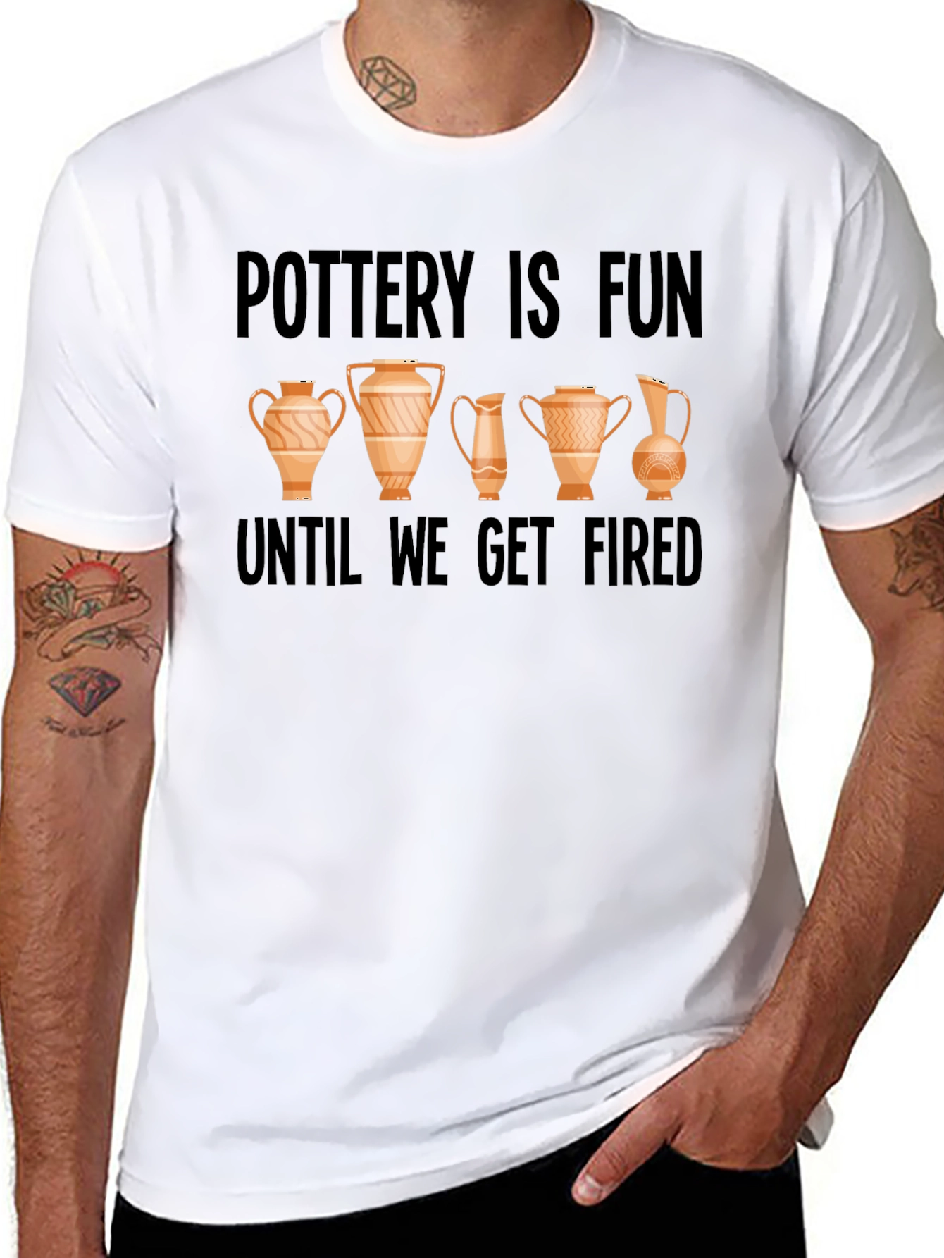 Pottery Is Fun Until We Get Fired Graphic Tee