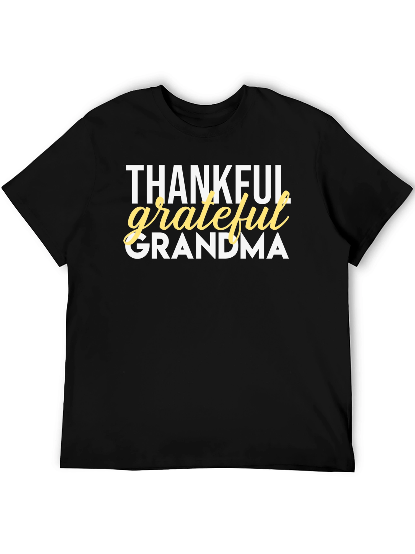 Thankful Grateful Grandma T-Shirt - Black