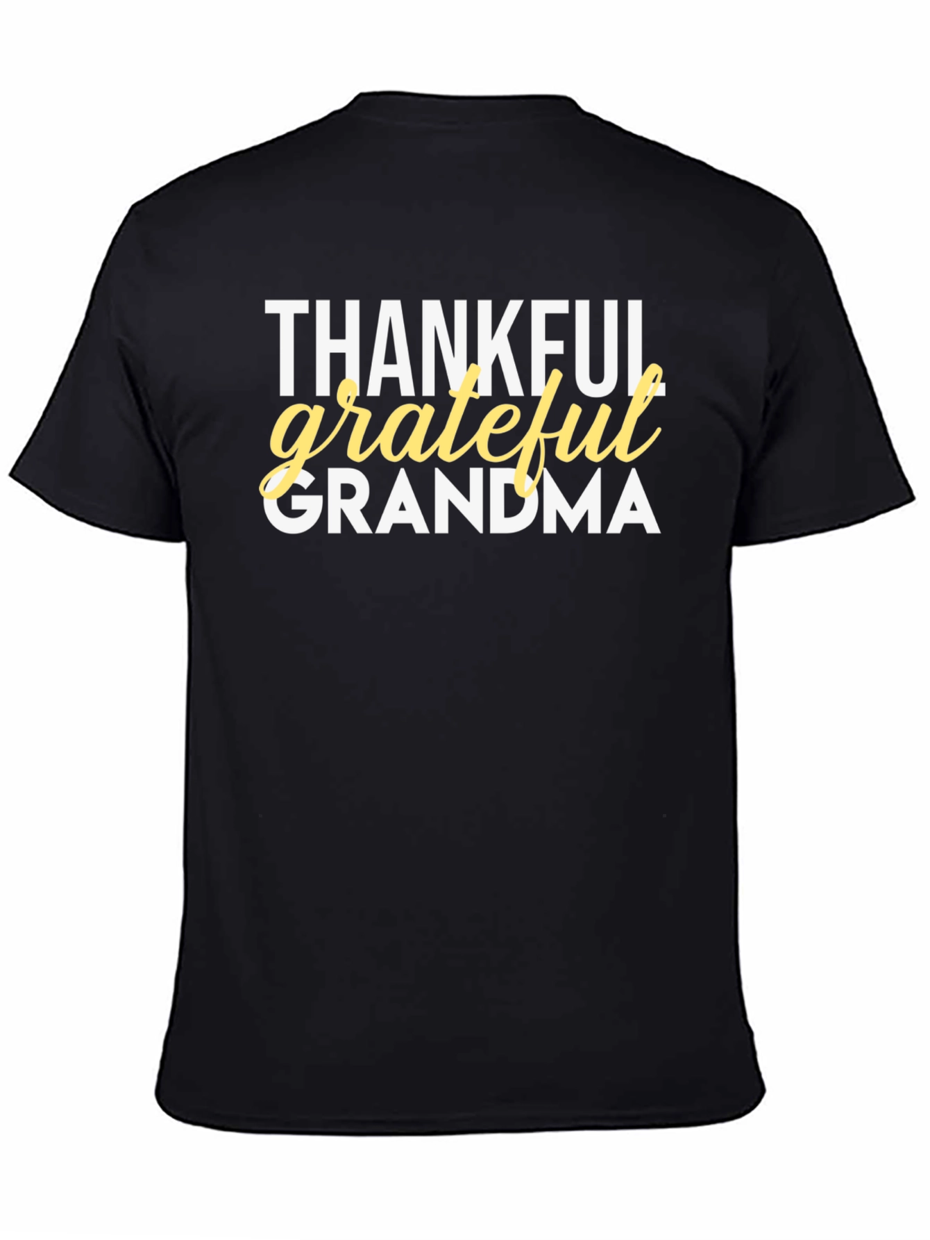 Thankful Grateful Grandma T-Shirt - Black