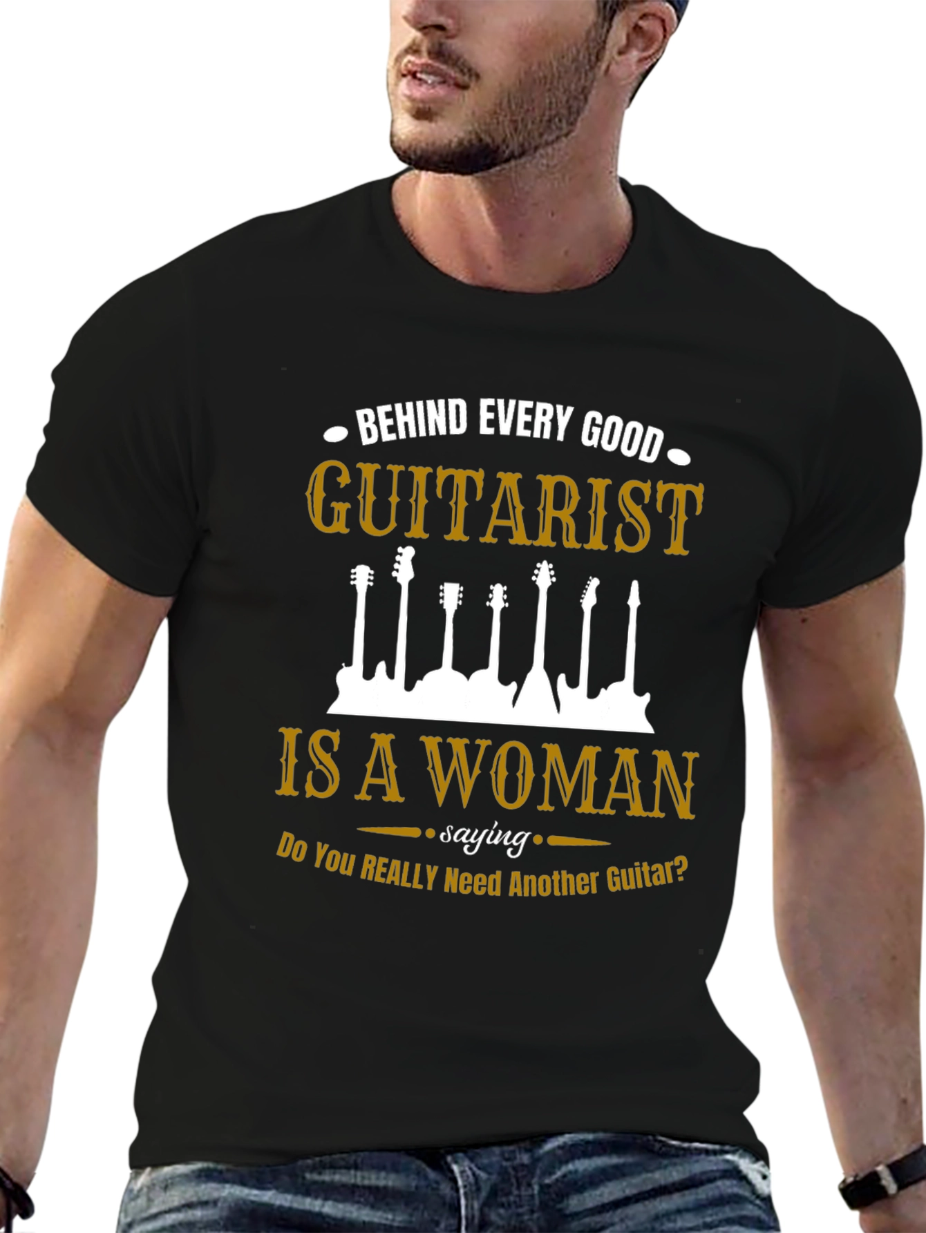 Guitarist T-Shirt: Behind Every Good Guitarist Is A Woman