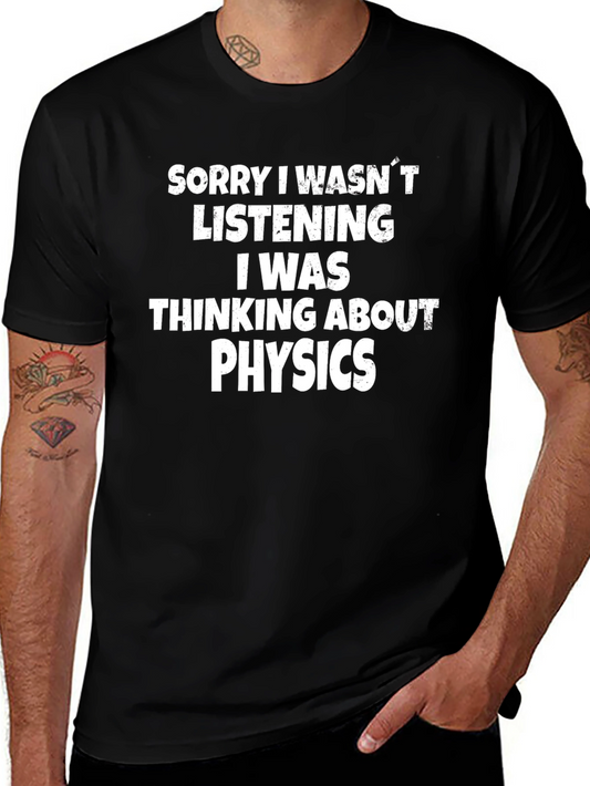 Physics Thought T-Shirt - Funny Science Tee