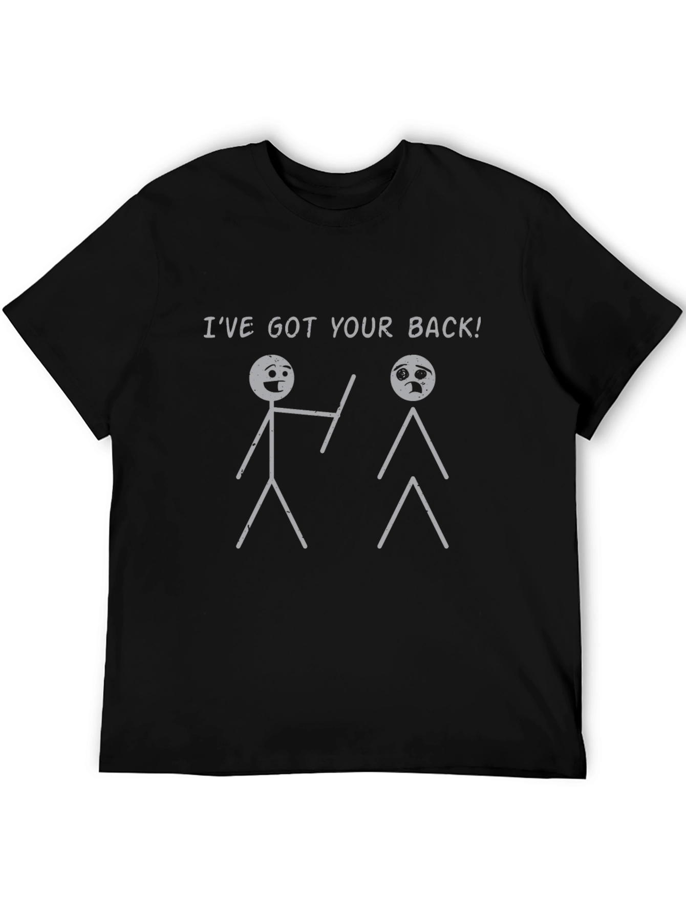 Ive Got Your Back T-Shirt