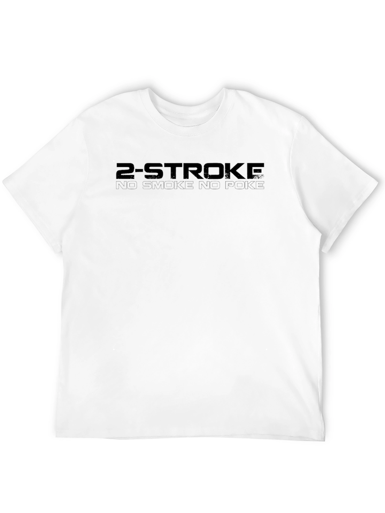 2-Stroke No Smoke No Poke T-Shirt - Black