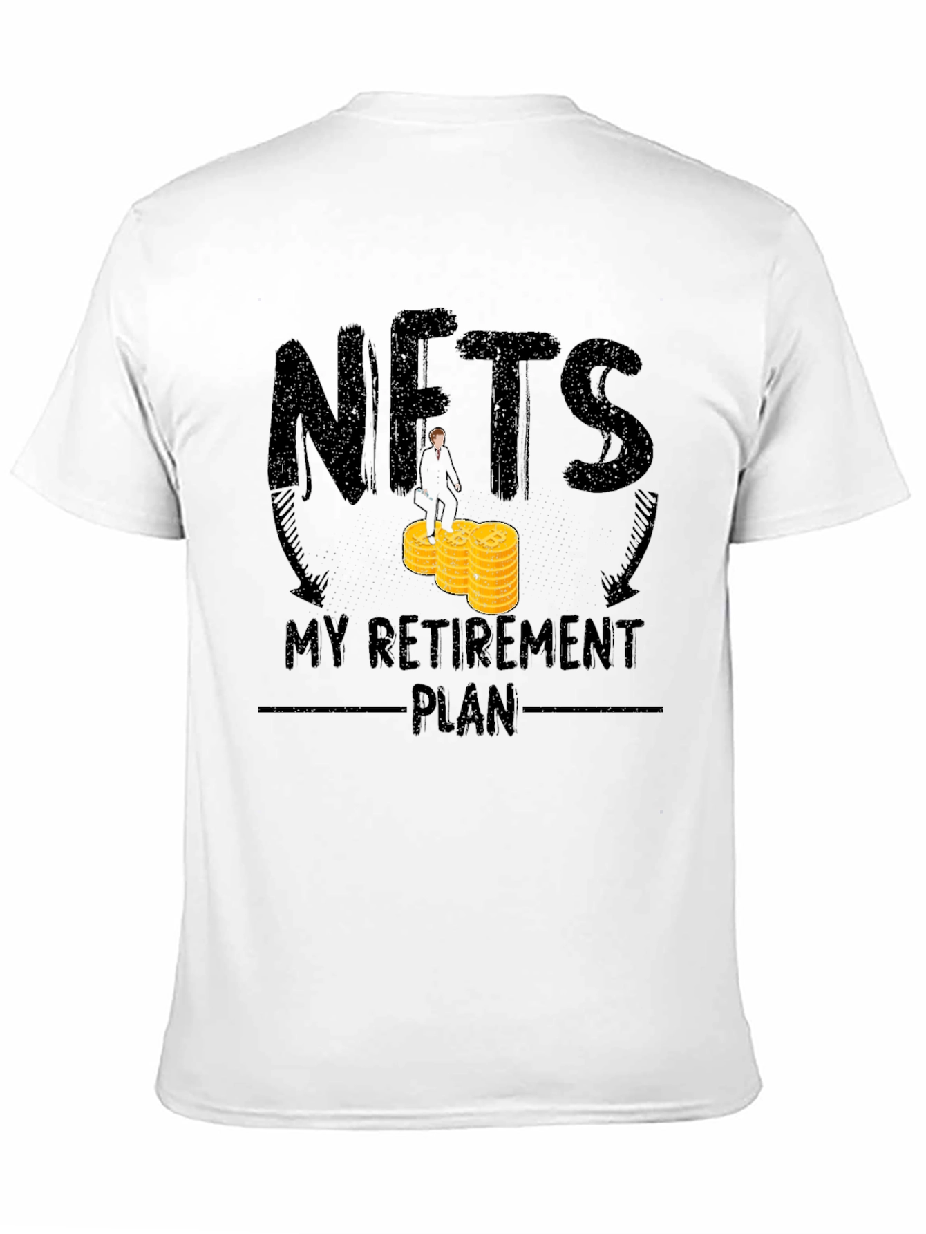 NFTs My Retirement Plan Graphic T-Shirt