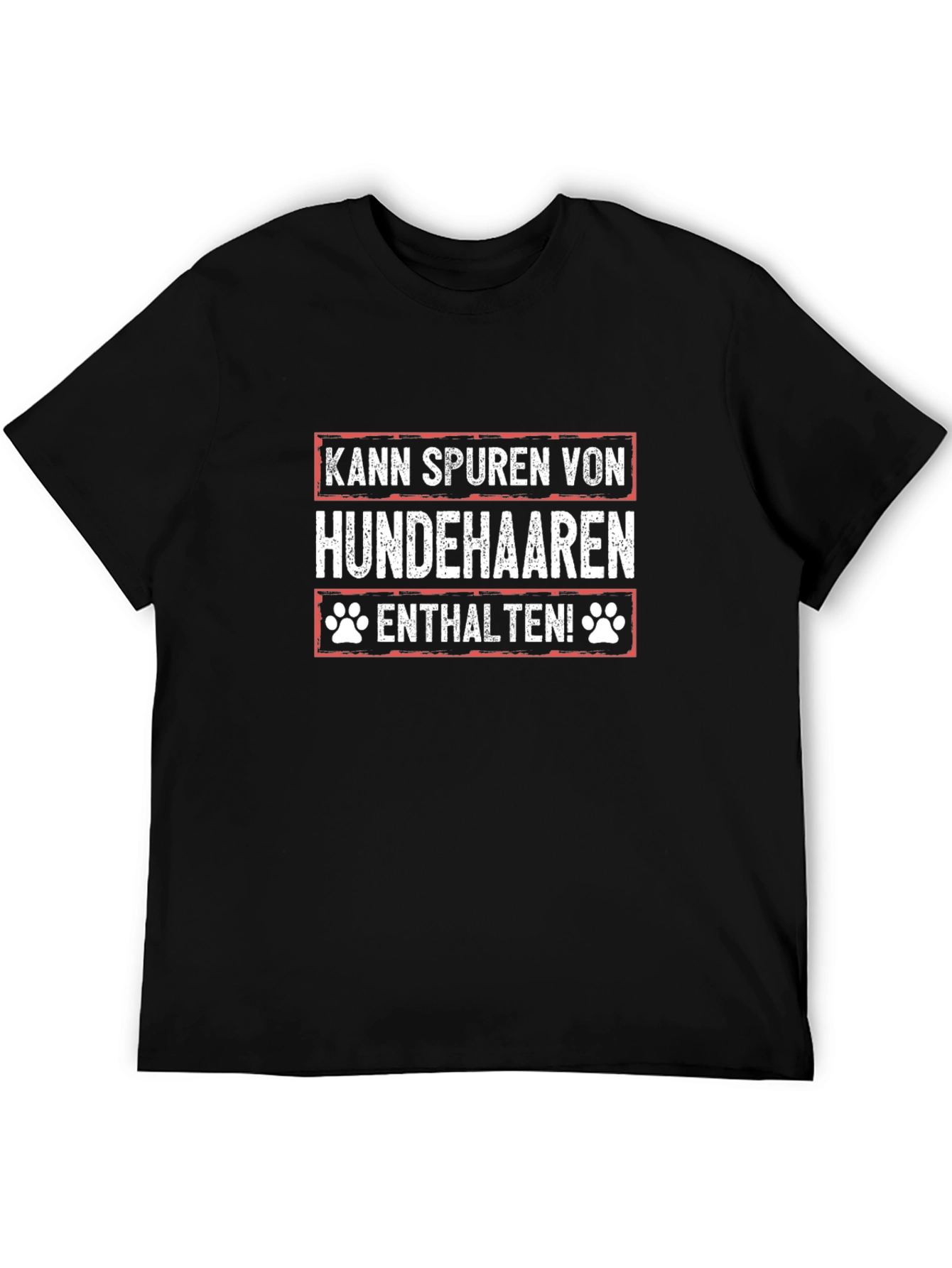 Kann Spuren Von Hundehaaren Enthalten T-Shirt
