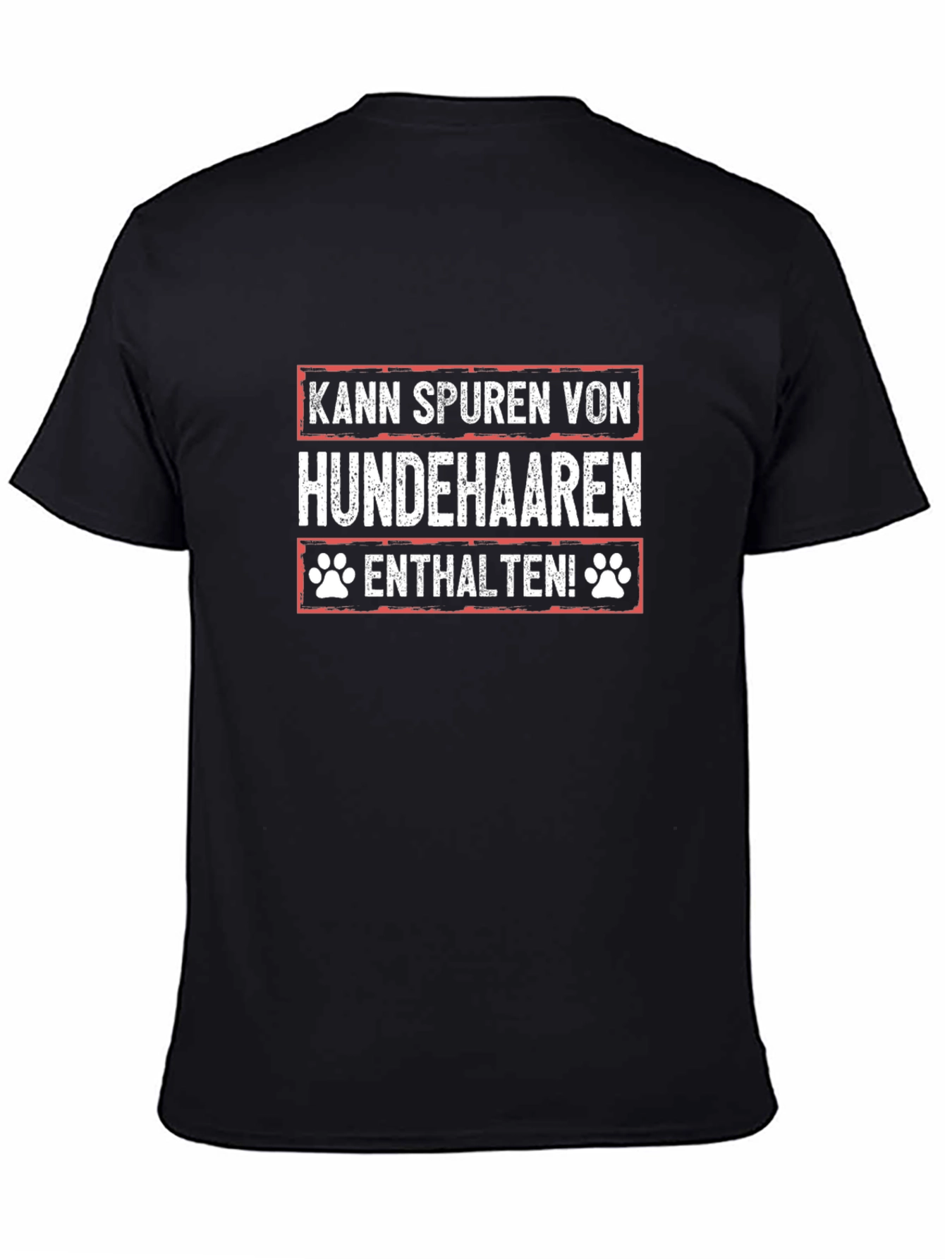 Kann Spuren Von Hundehaaren Enthalten T-Shirt