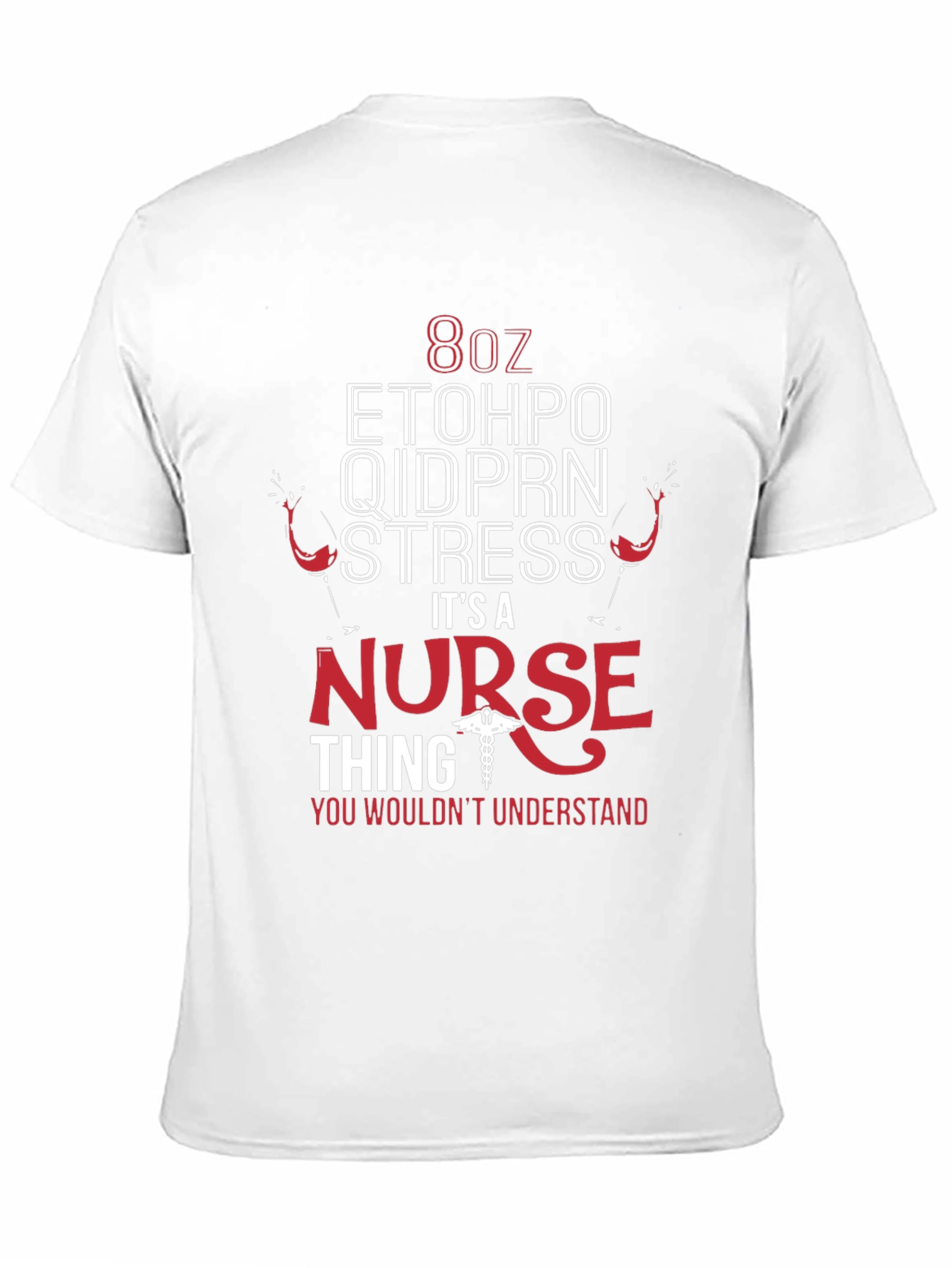 Nurse Thing T-Shirt Funny 8oz ETOHPO QIDPRN