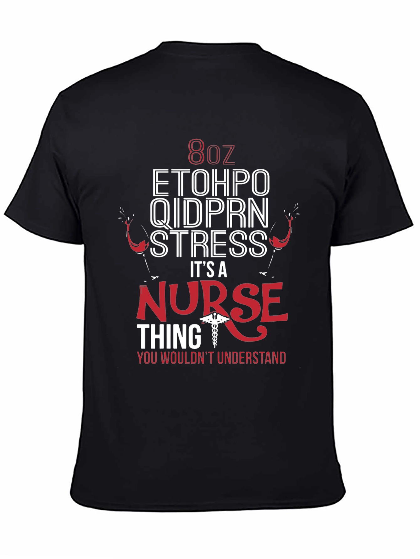 Nurse Thing T-Shirt Funny 8oz ETOHPO QIDPRN