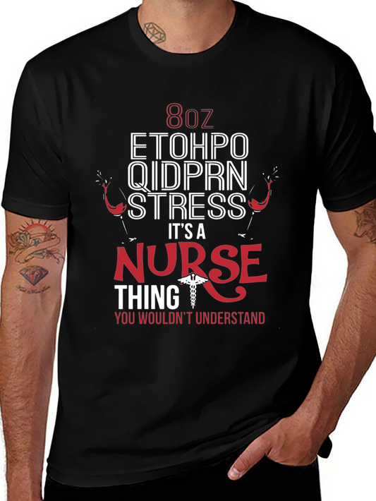Nurse Thing T-Shirt Funny 8oz ETOHPO QIDPRN