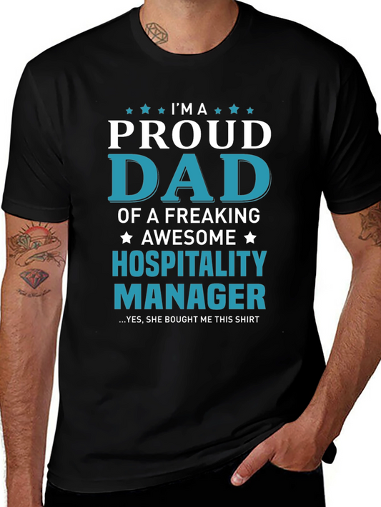 Proud Dad of a Hospitality Manager T-Shirt