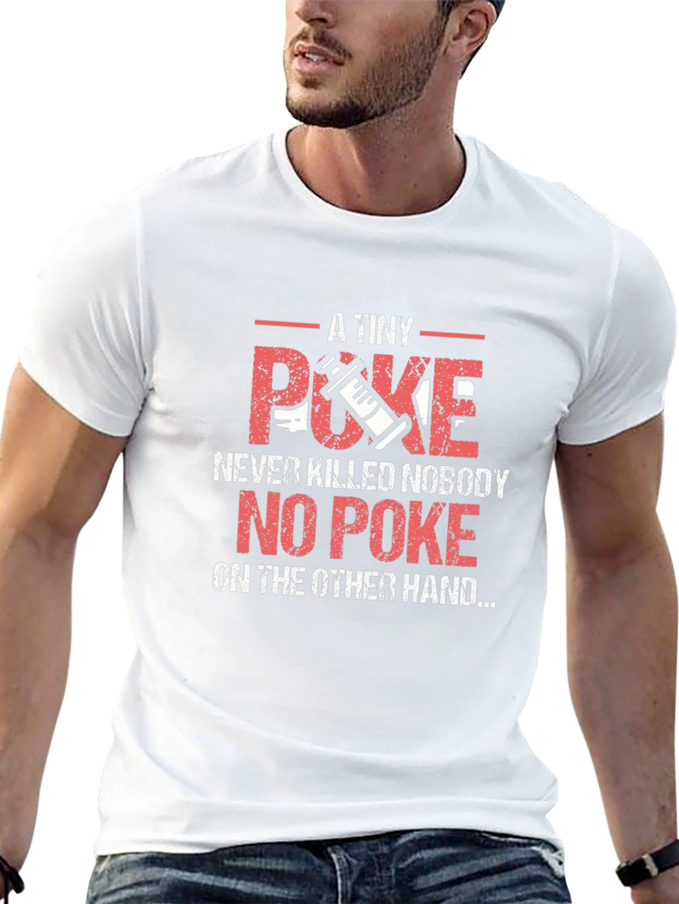 A Tiny Poke T-Shirt Funny Vaccine Gift