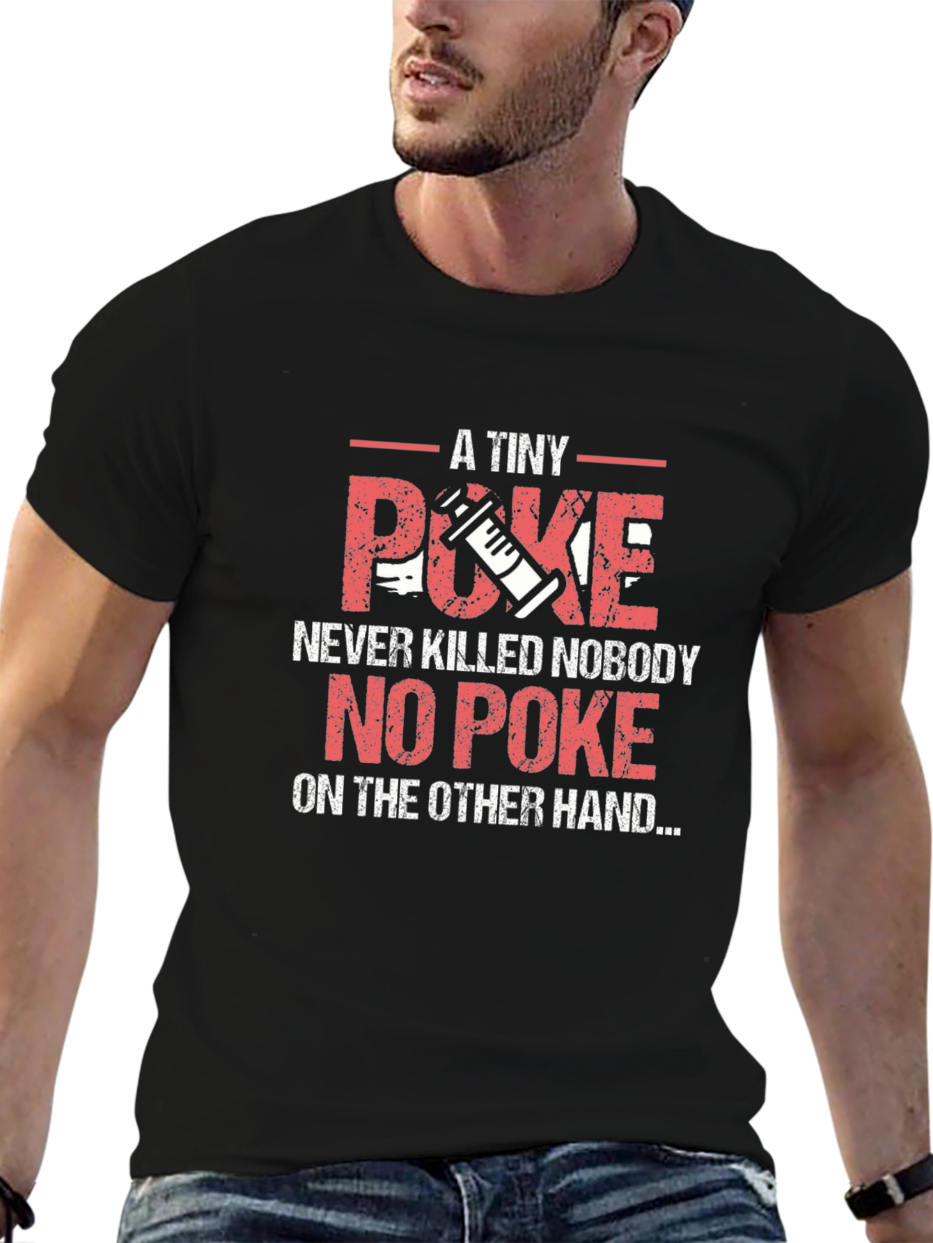 A Tiny Poke T-Shirt Funny Vaccine Gift