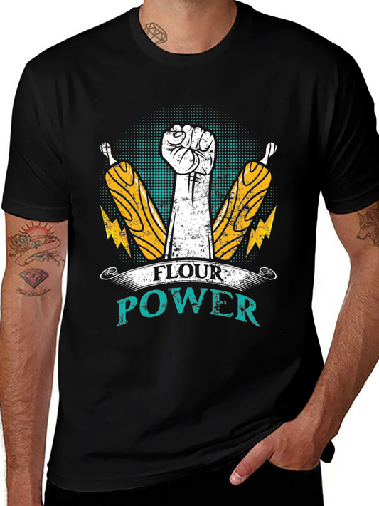 Flour Power T-Shirt - Bakers Fist Design