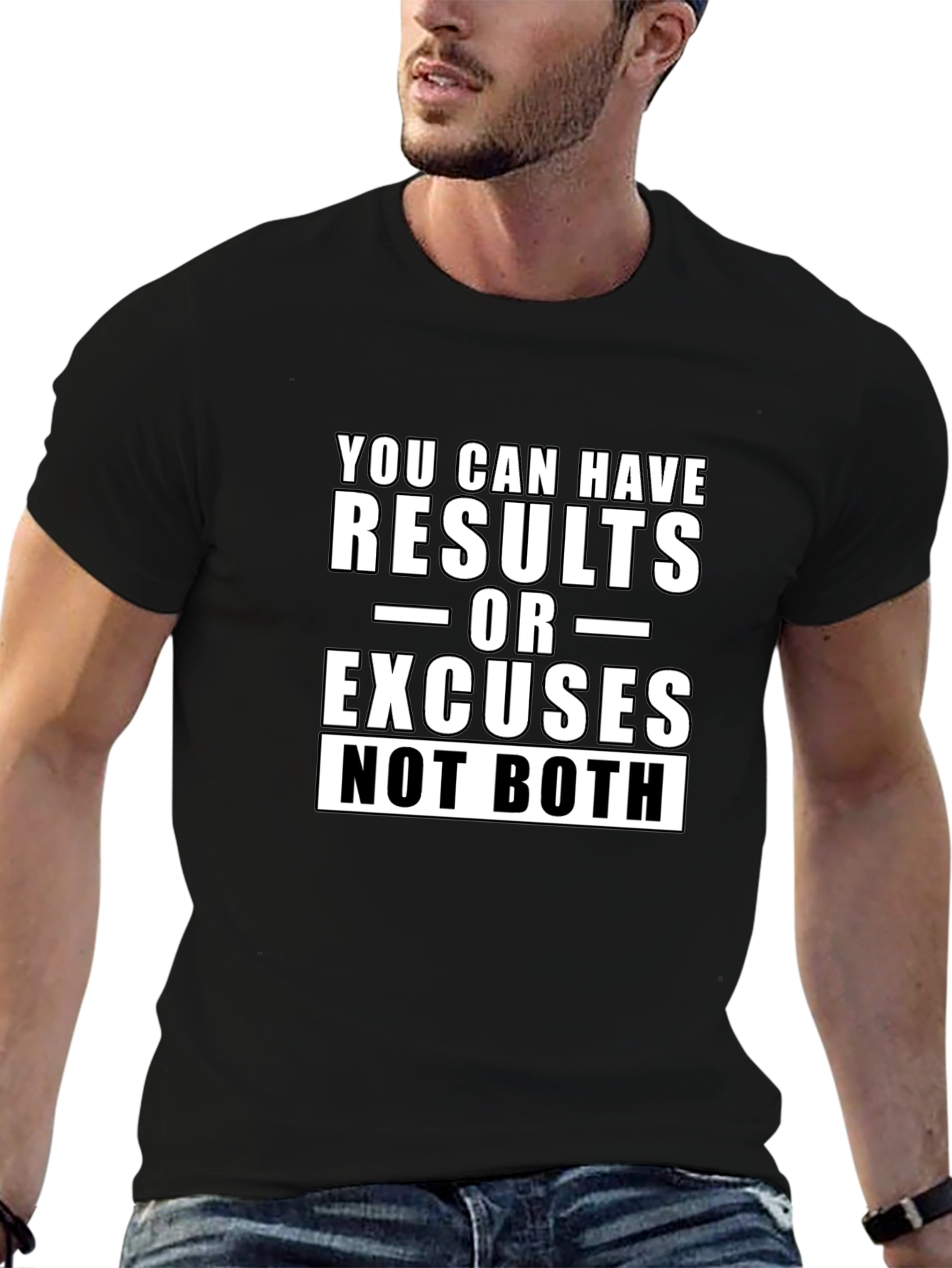 Motivational T-Shirt: Results or Excuses