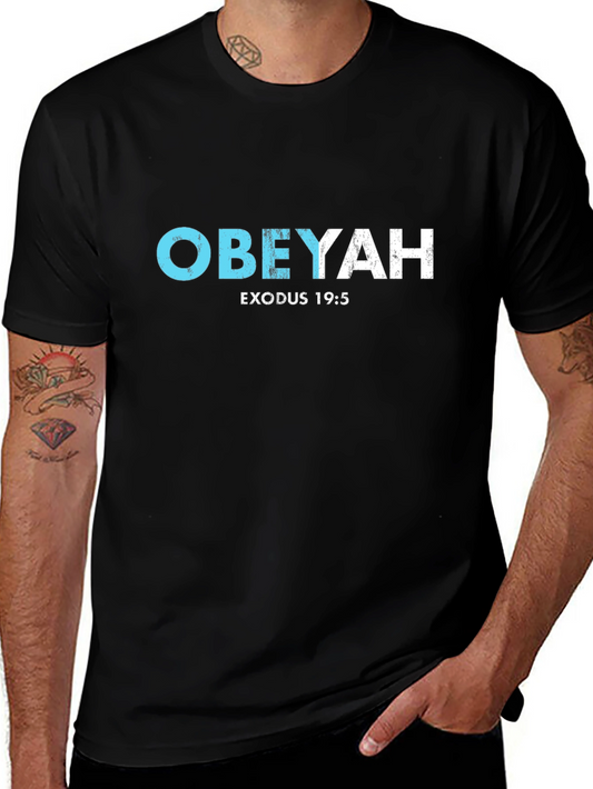 Obeyah Exodus 19:5 T-Shirt