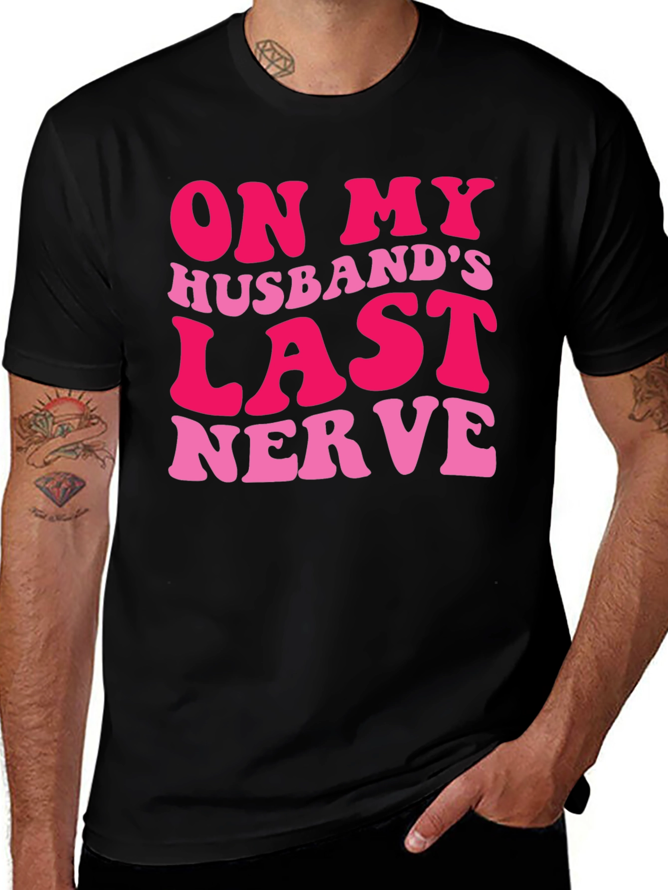 Humorous On My Husbands Last Nerve Graphic Tee