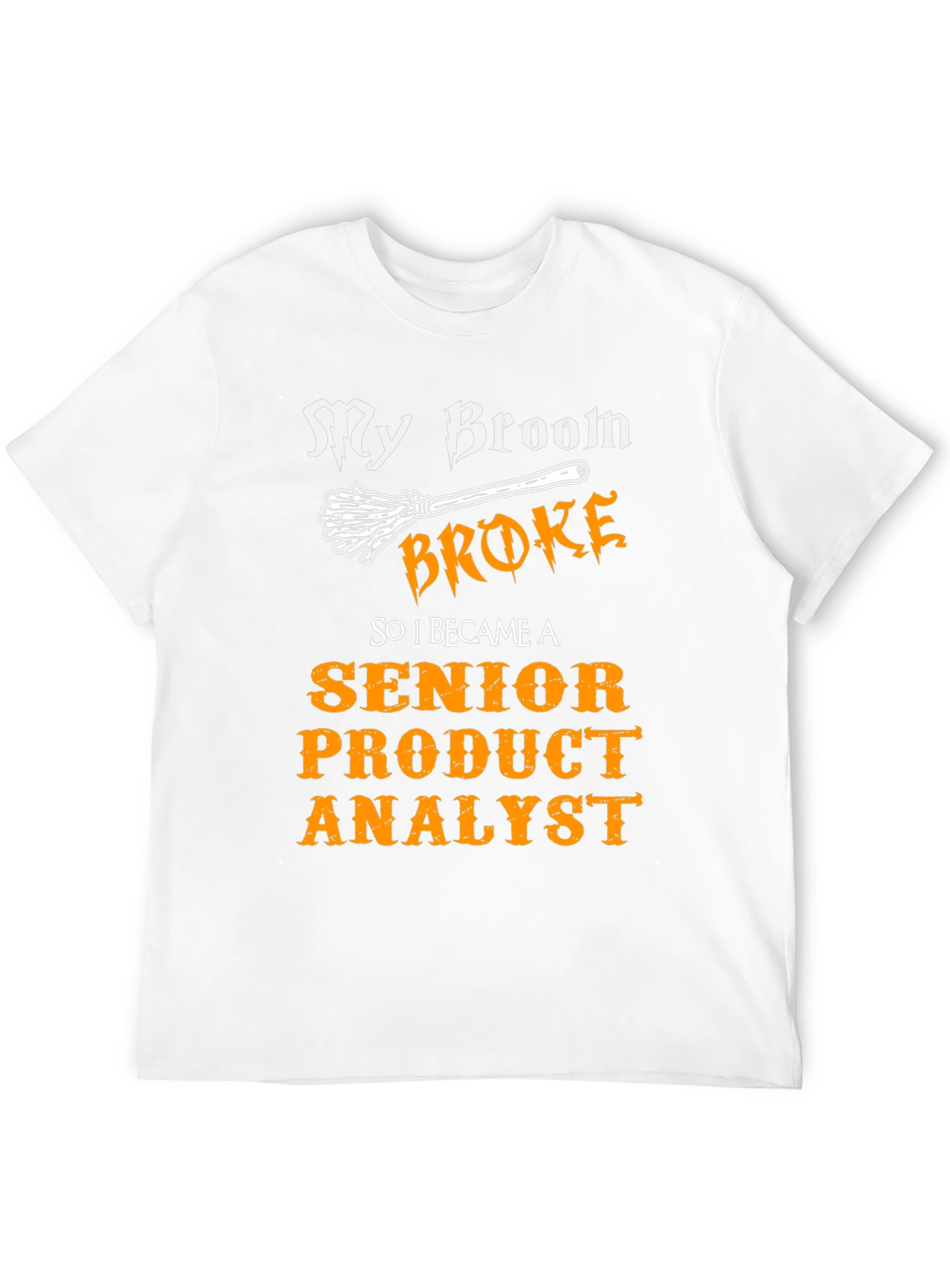 Senior Product Analyst Funny Halloween T-Shirt