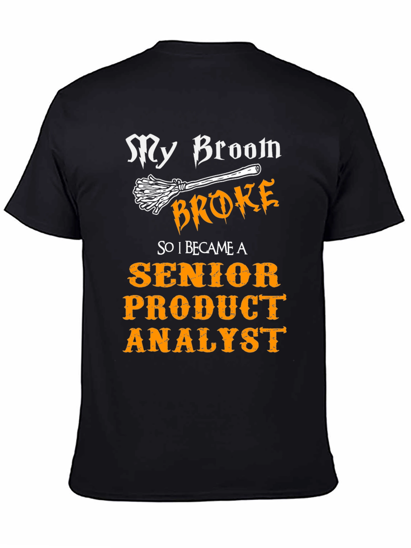 Senior Product Analyst Funny Halloween T-Shirt