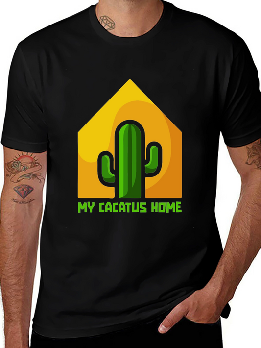 Cactus Home T-Shirt - Funny Plant Lover Tee