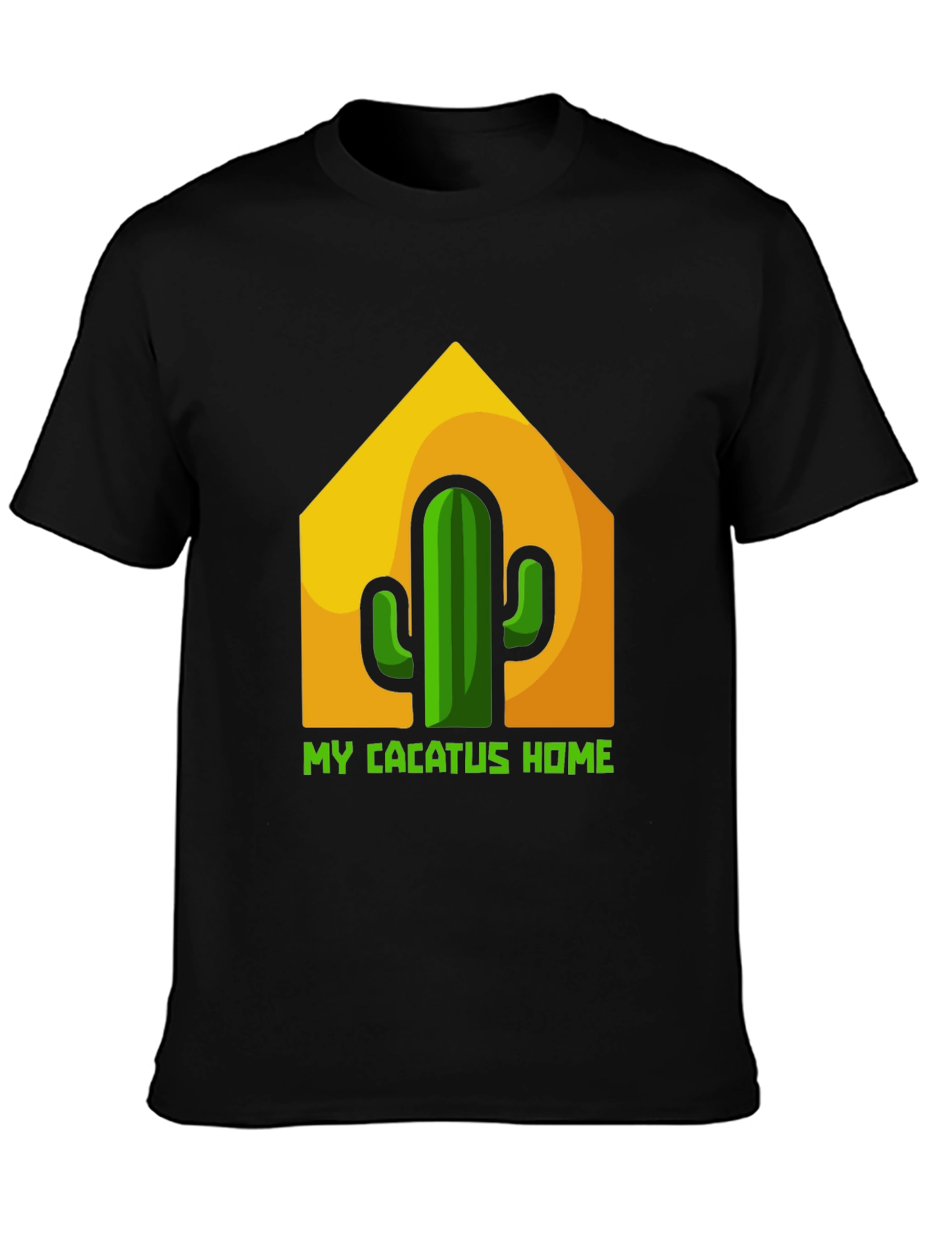 Cactus Home T-Shirt - Funny Plant Lover Tee