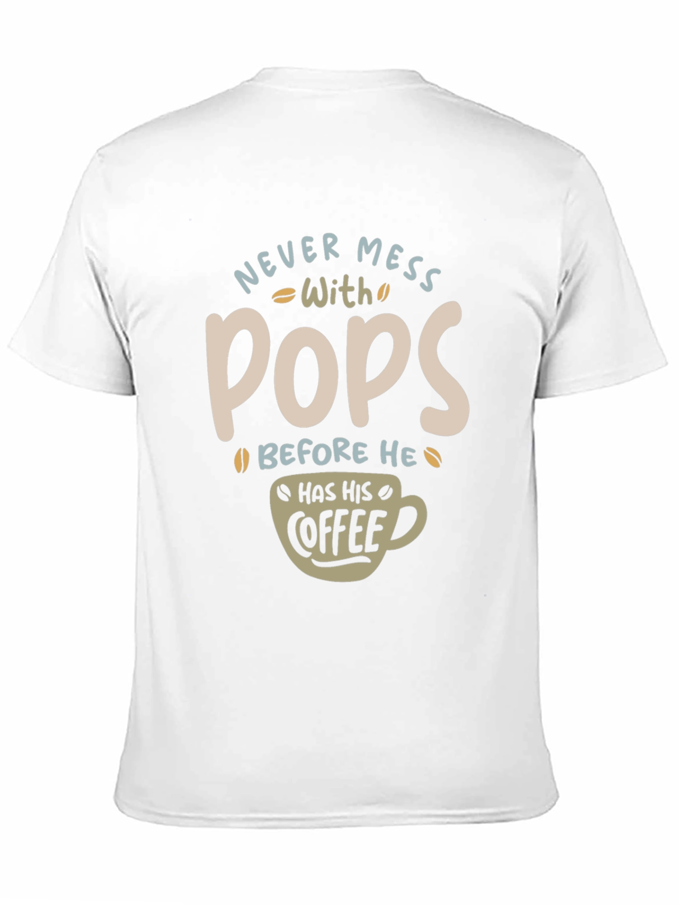 Never Mess With Pops T-Shirt