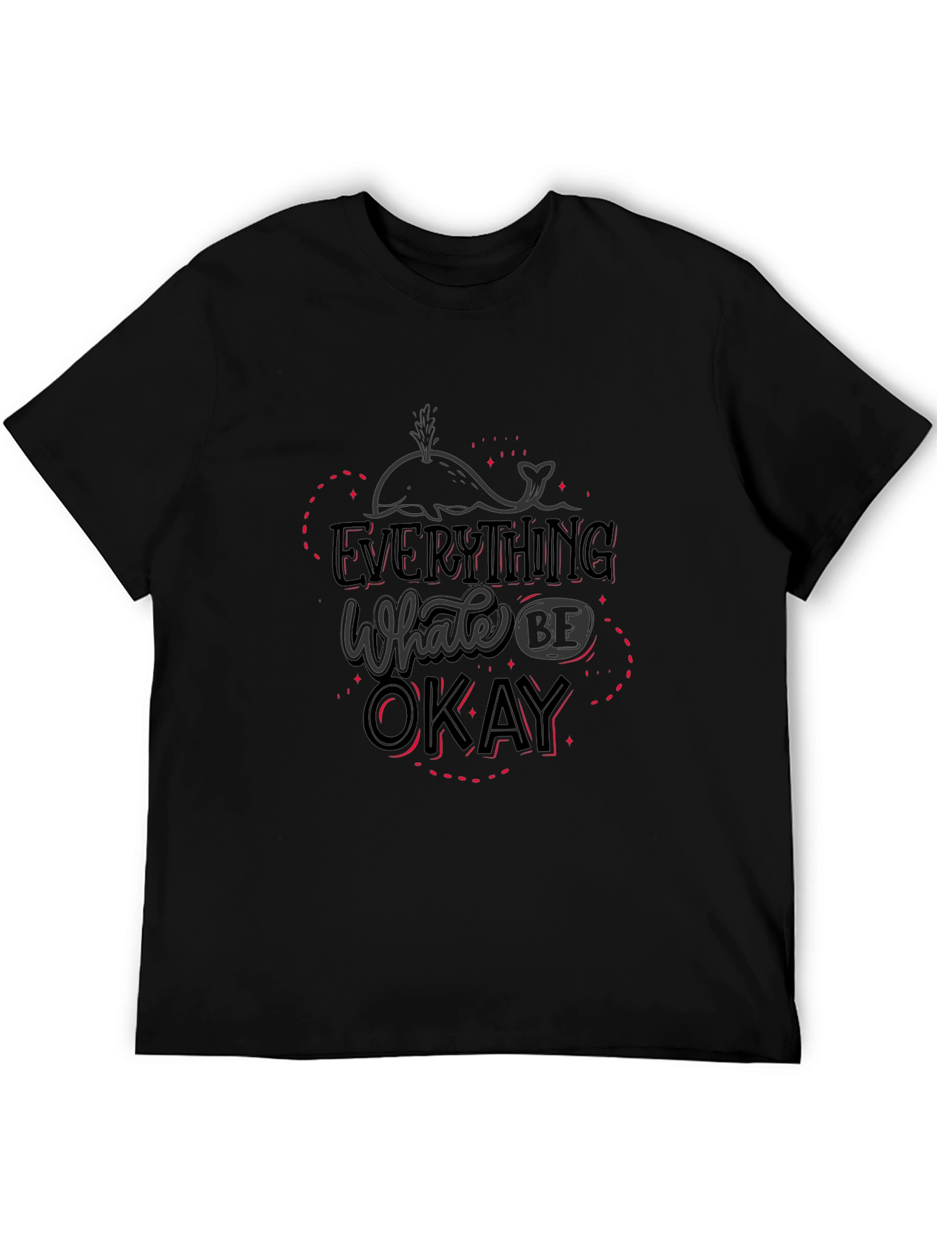 Everything Whale Be Okay Graphic T-Shirt
