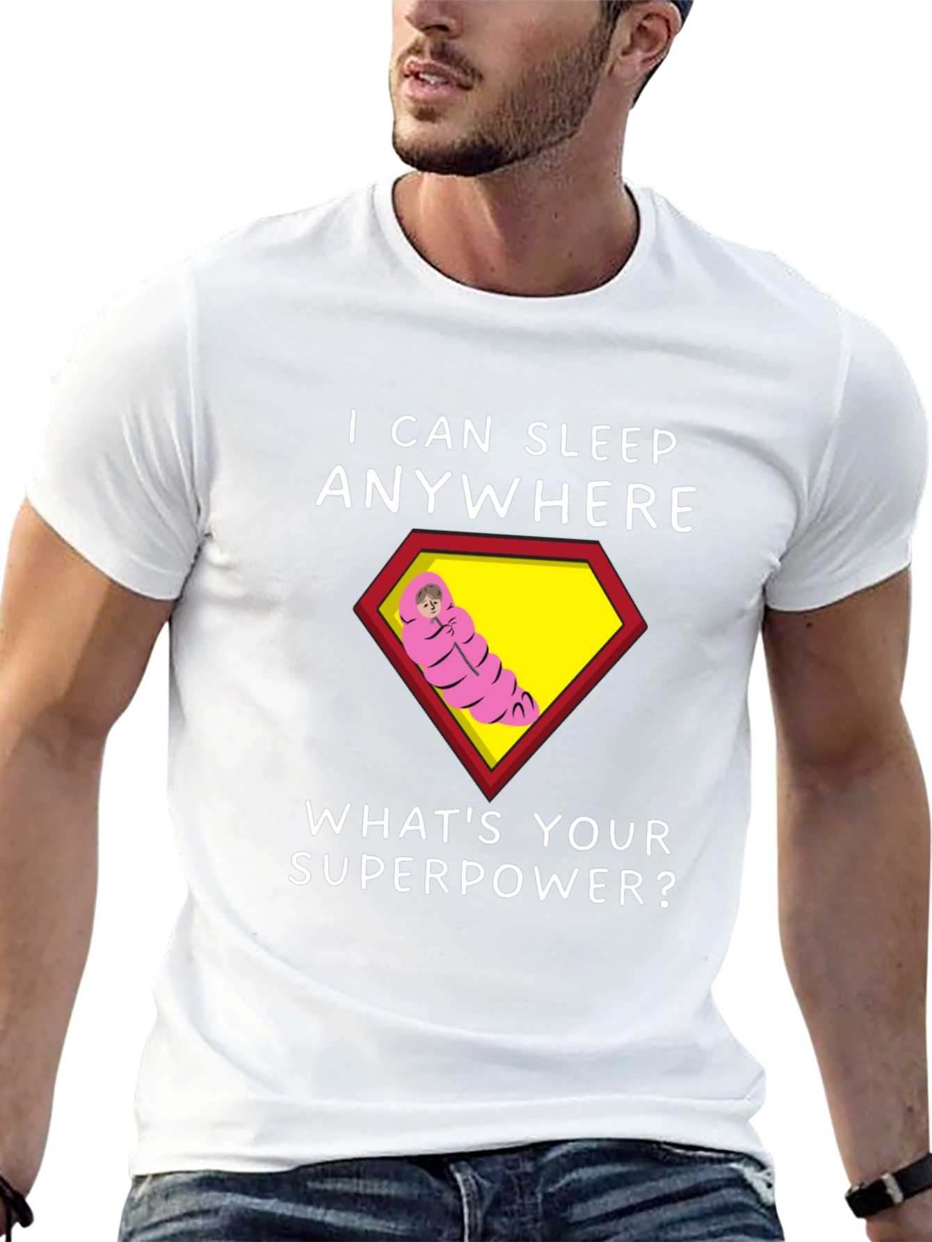 I Can Sleep Anywhere T-Shirt - Superpower Tee