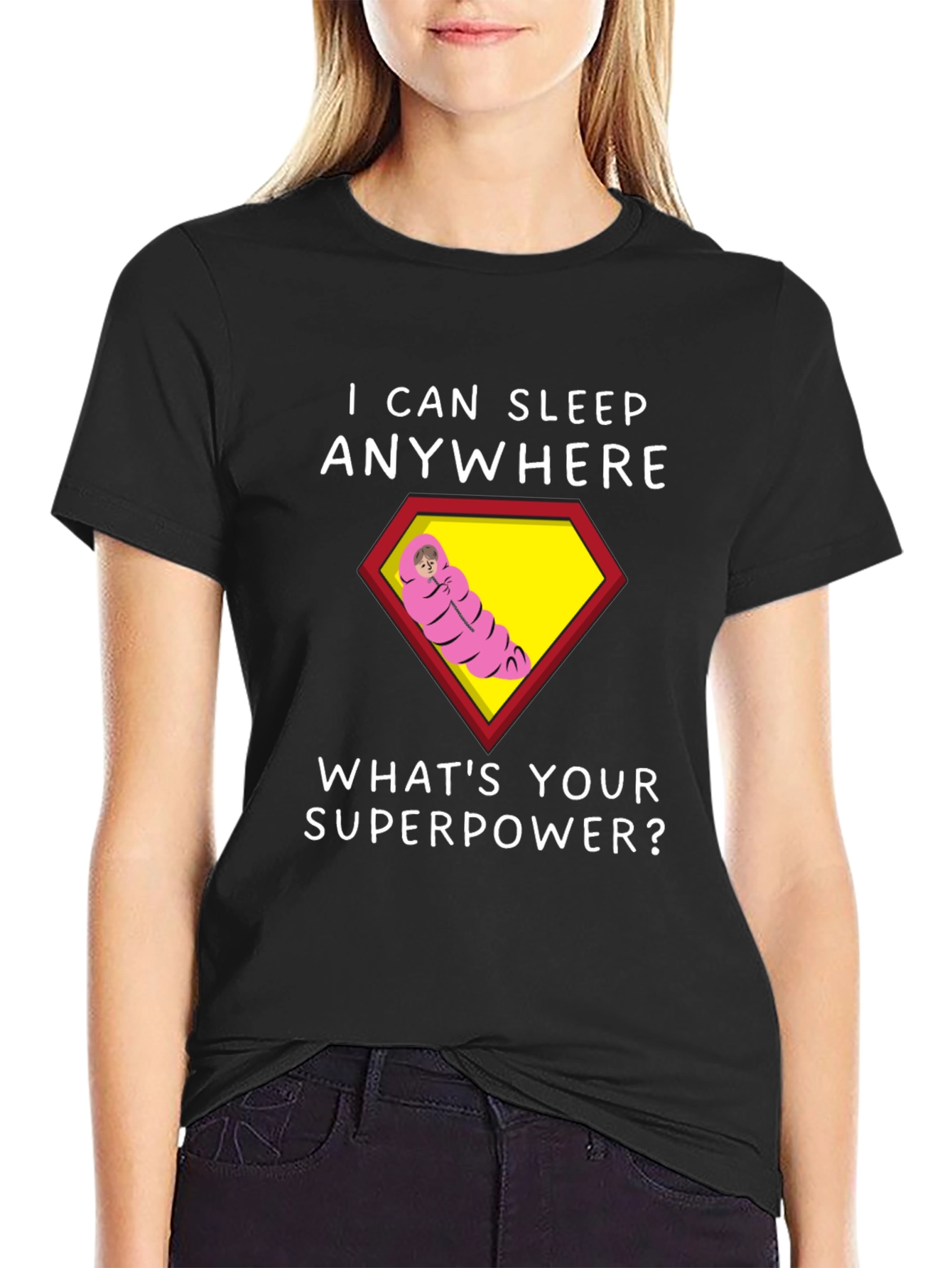 I Can Sleep Anywhere T-Shirt - Superpower Tee
