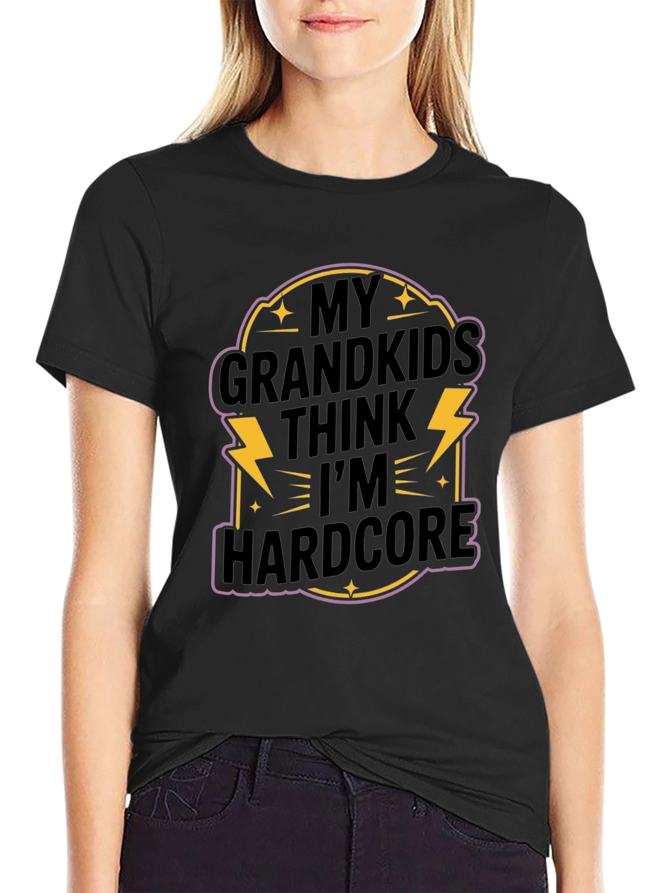 My Grandkids Think Im Hardcore T-Shirt