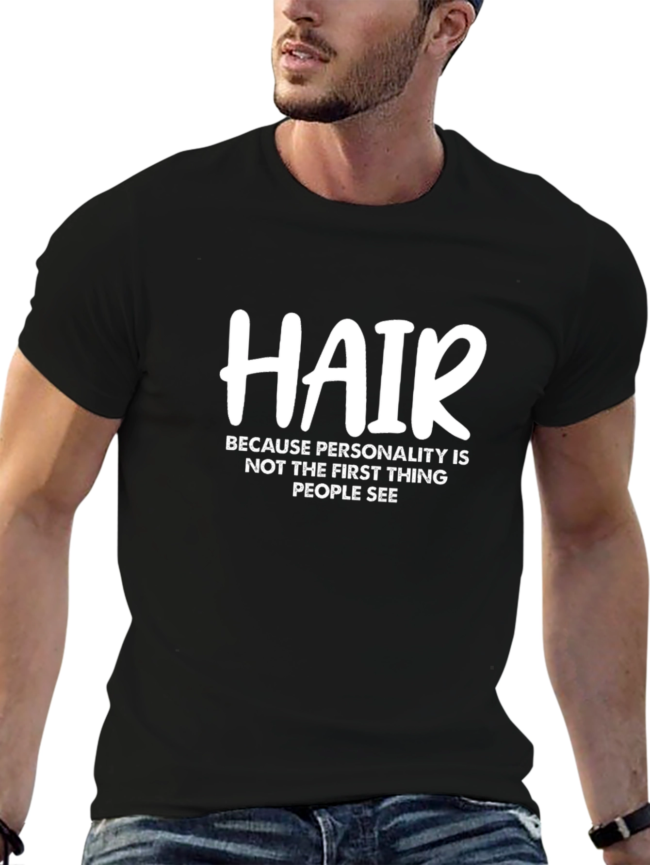 Hair Personality Tee - Sarcastic Funny T-Shirt